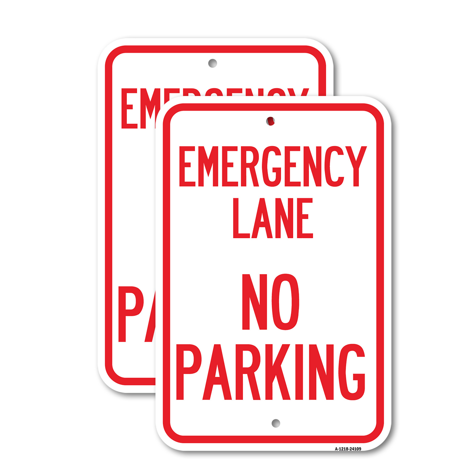 Emergency Lane No Parking Sign Heavy Gauge Aluminum Parking Sign - Picture 5 of 10