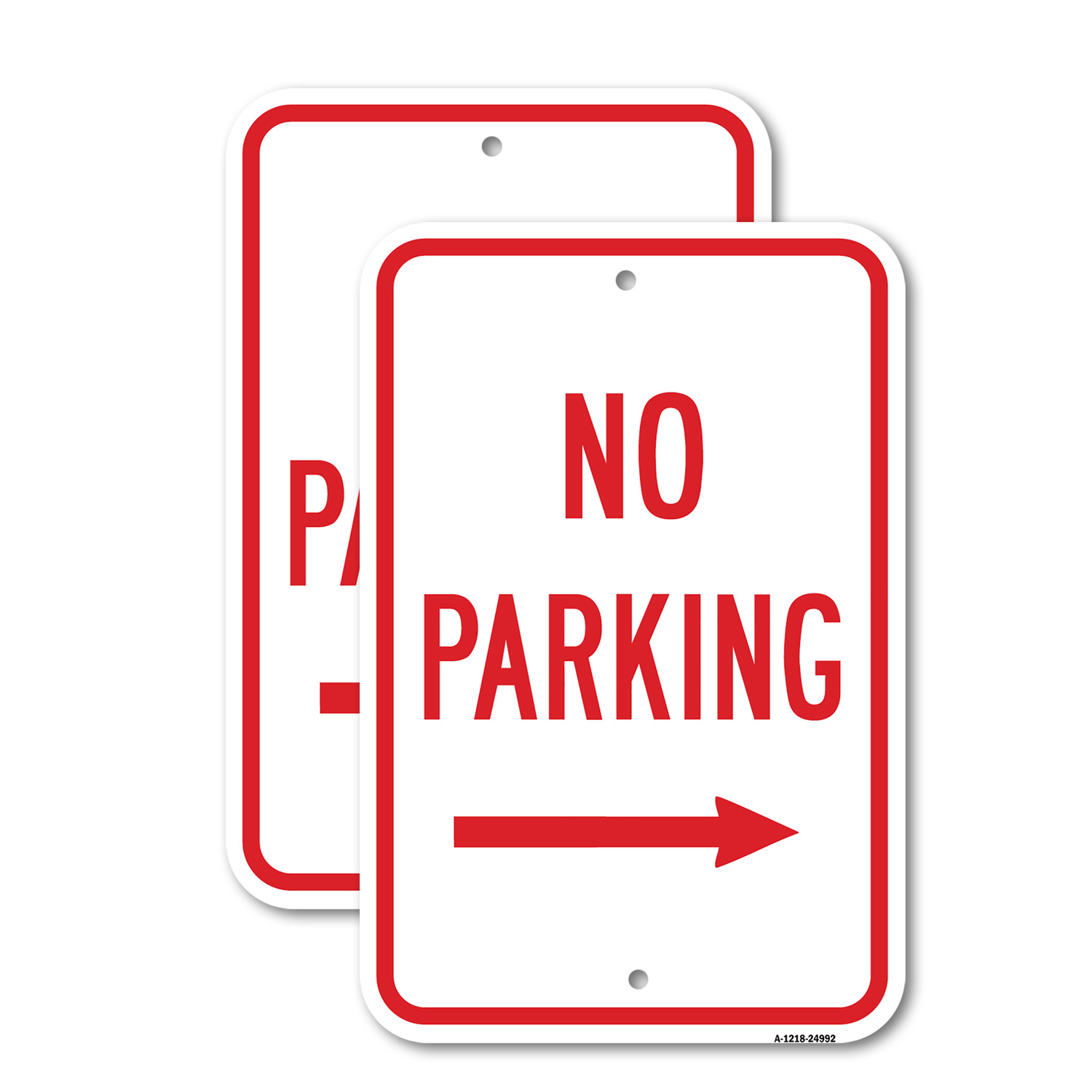 No Parking With Right Arrow Heavy Gauge Aluminum Parking Sign - Picture 5 of 10