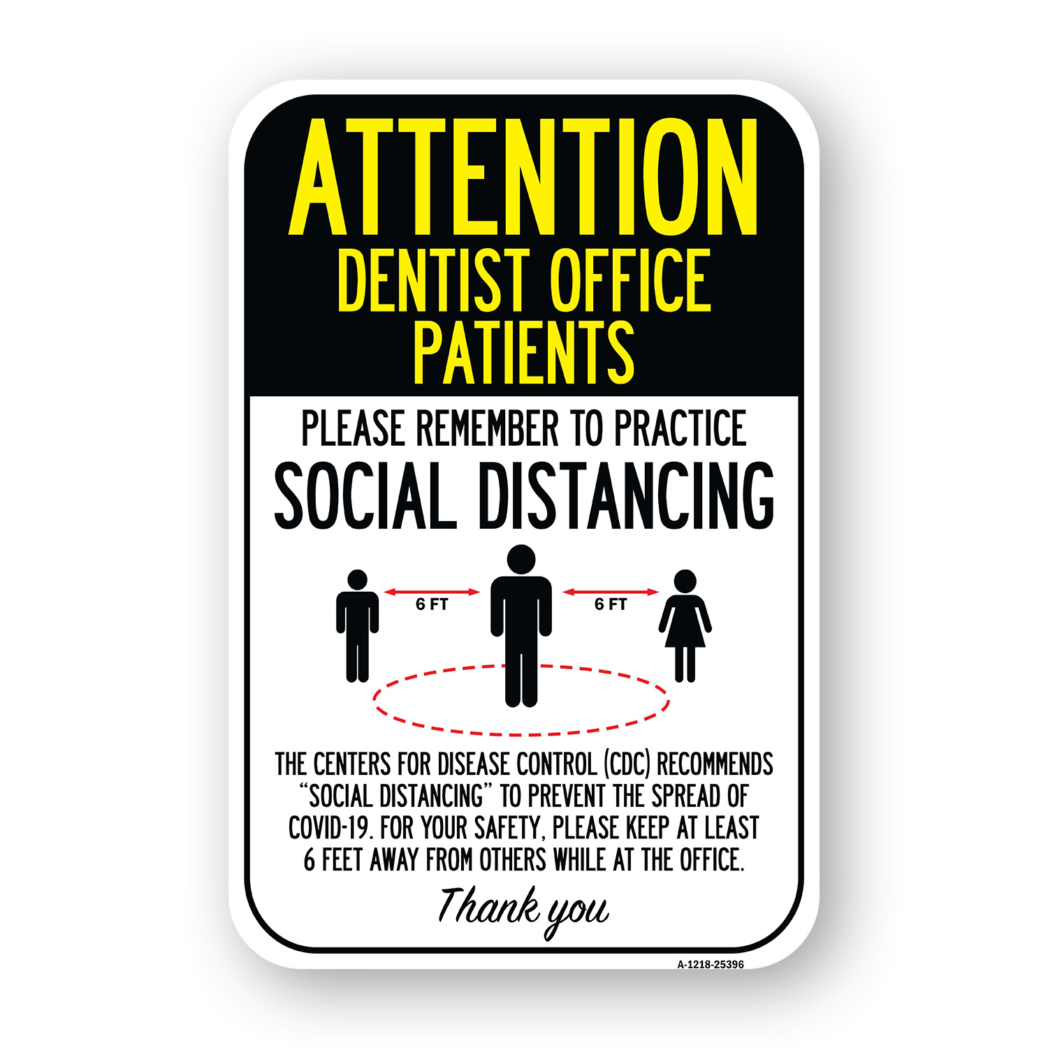 Attention Dentist Office Patients Practice Soci Heavy Gauge Metal Parking Sign