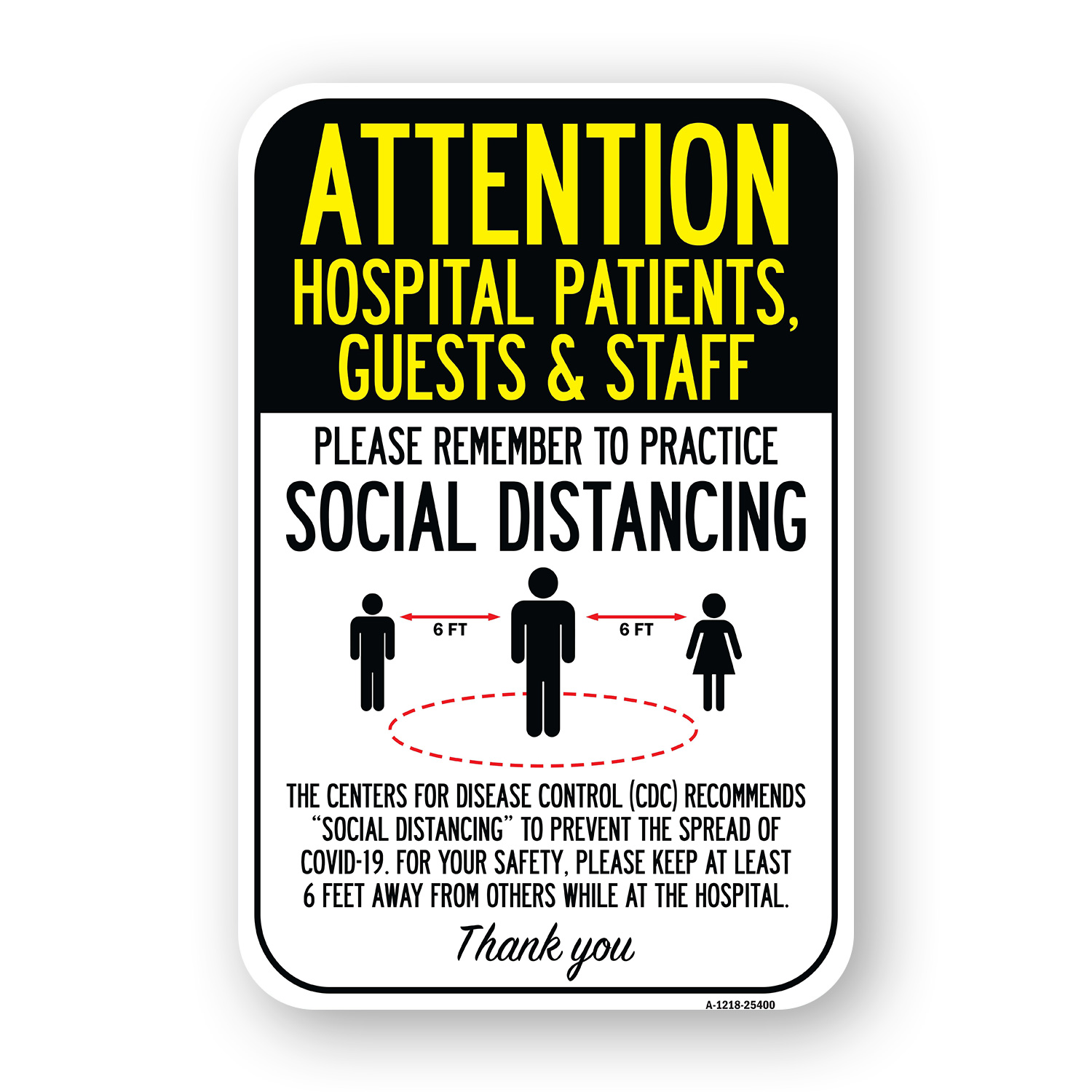 Attention Hospital Patients Guests & Staff Prac Heavy Gauge Metal Parking Sign