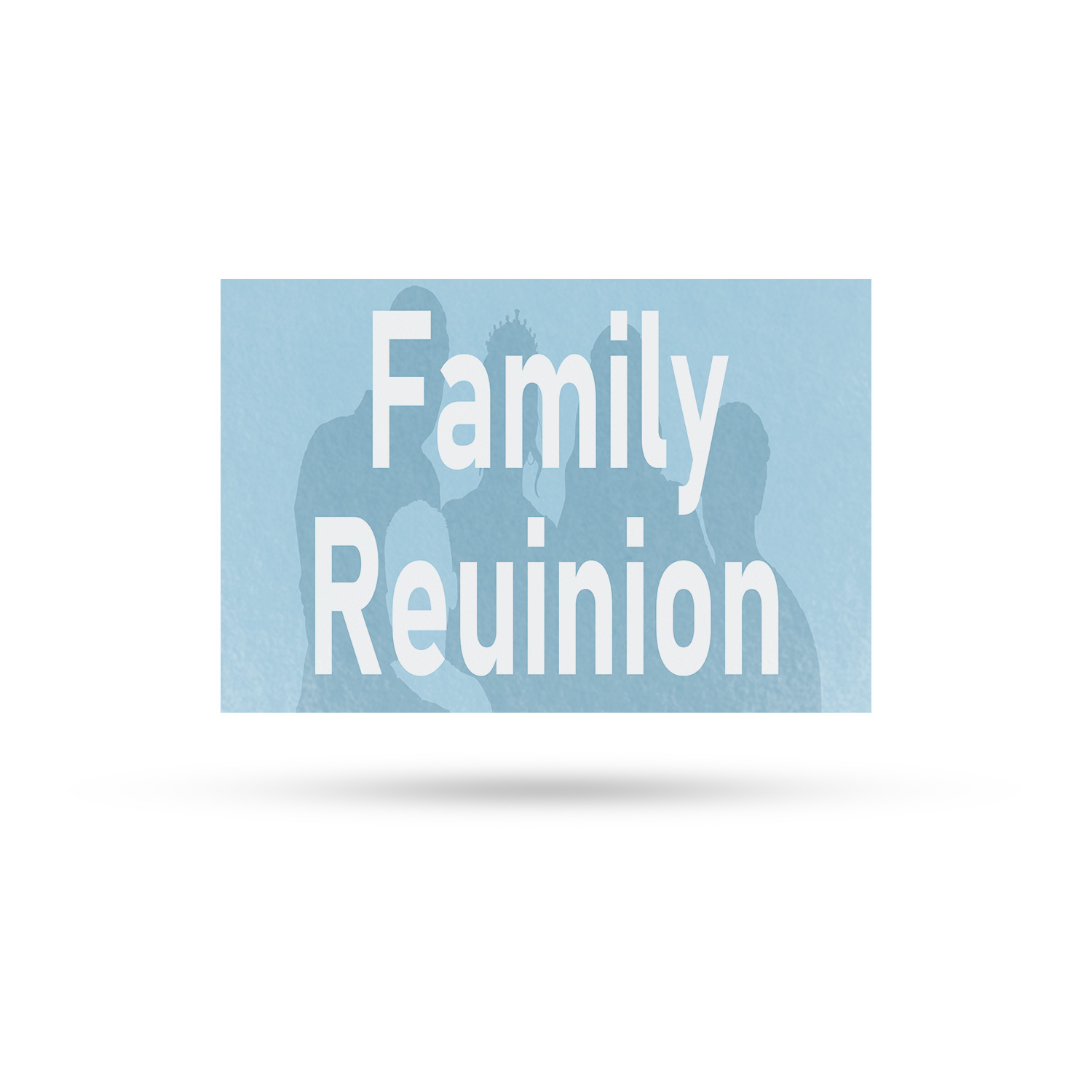 Family Reunion Vinyl Decal Event Signage Celebration Planning Durable Design