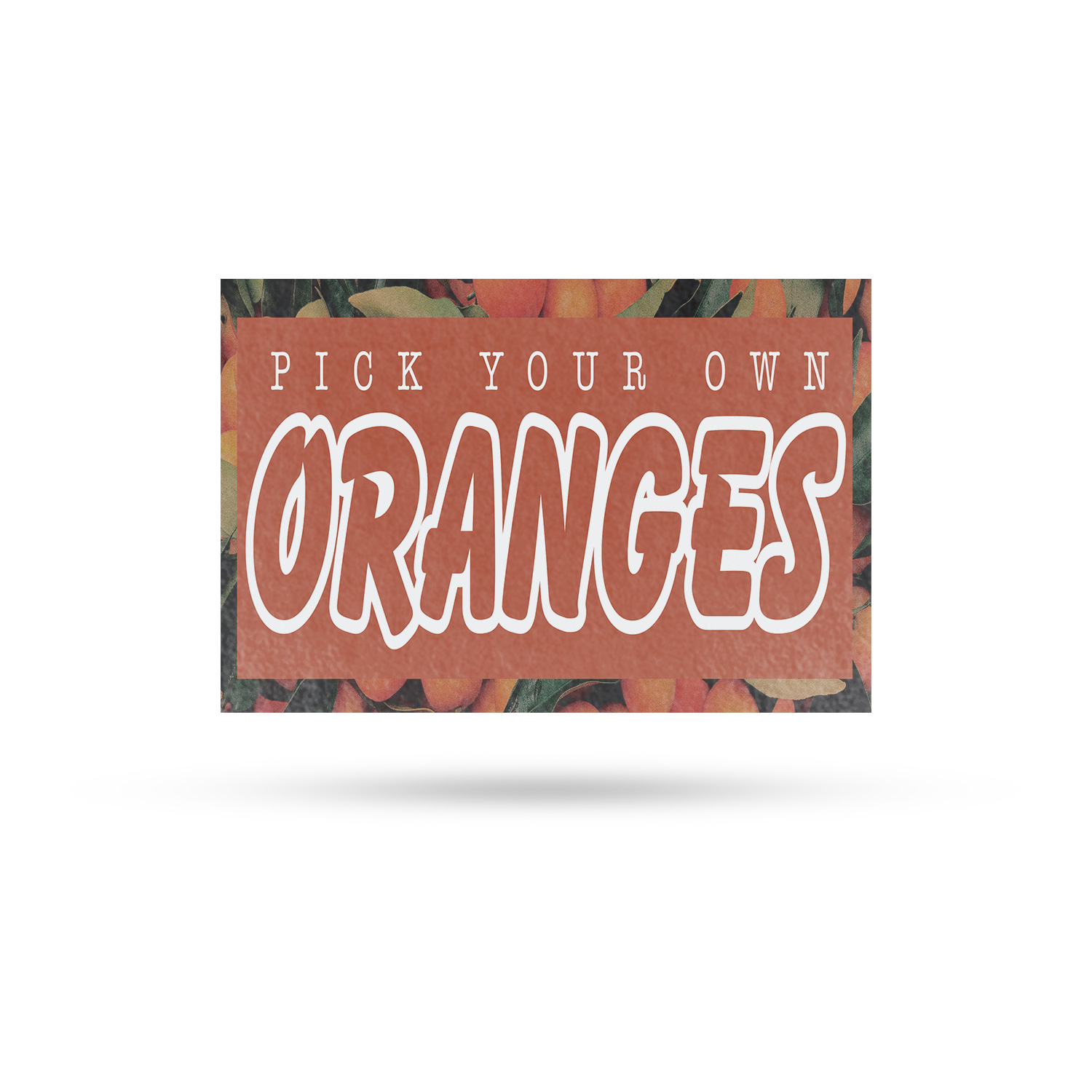 Pick Your Own Oranges Vinyl Decal Fresh Citrus Locally Grown Healthy Living