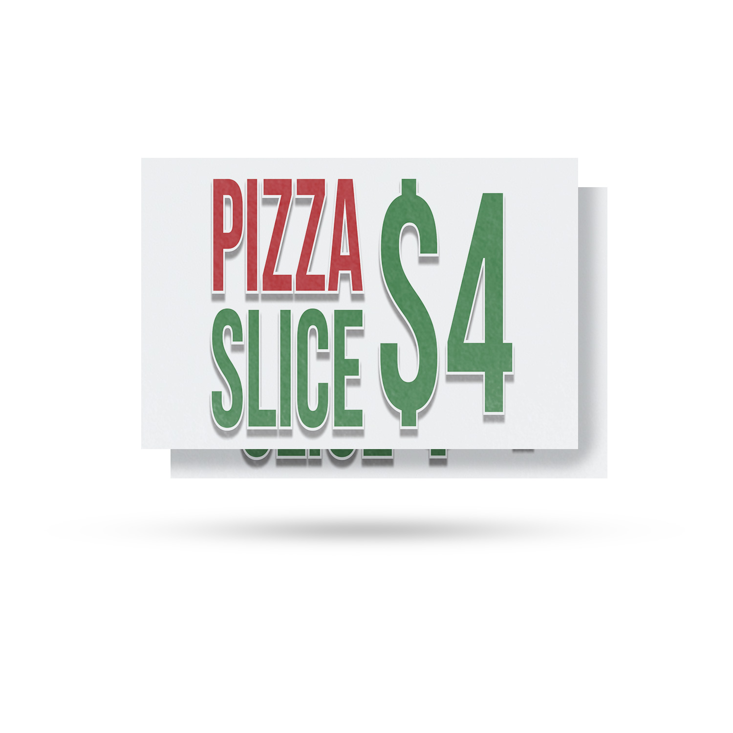 Pizza Slice $4 Vinyl Decal Affordable Deals Freshly Made Quick Service