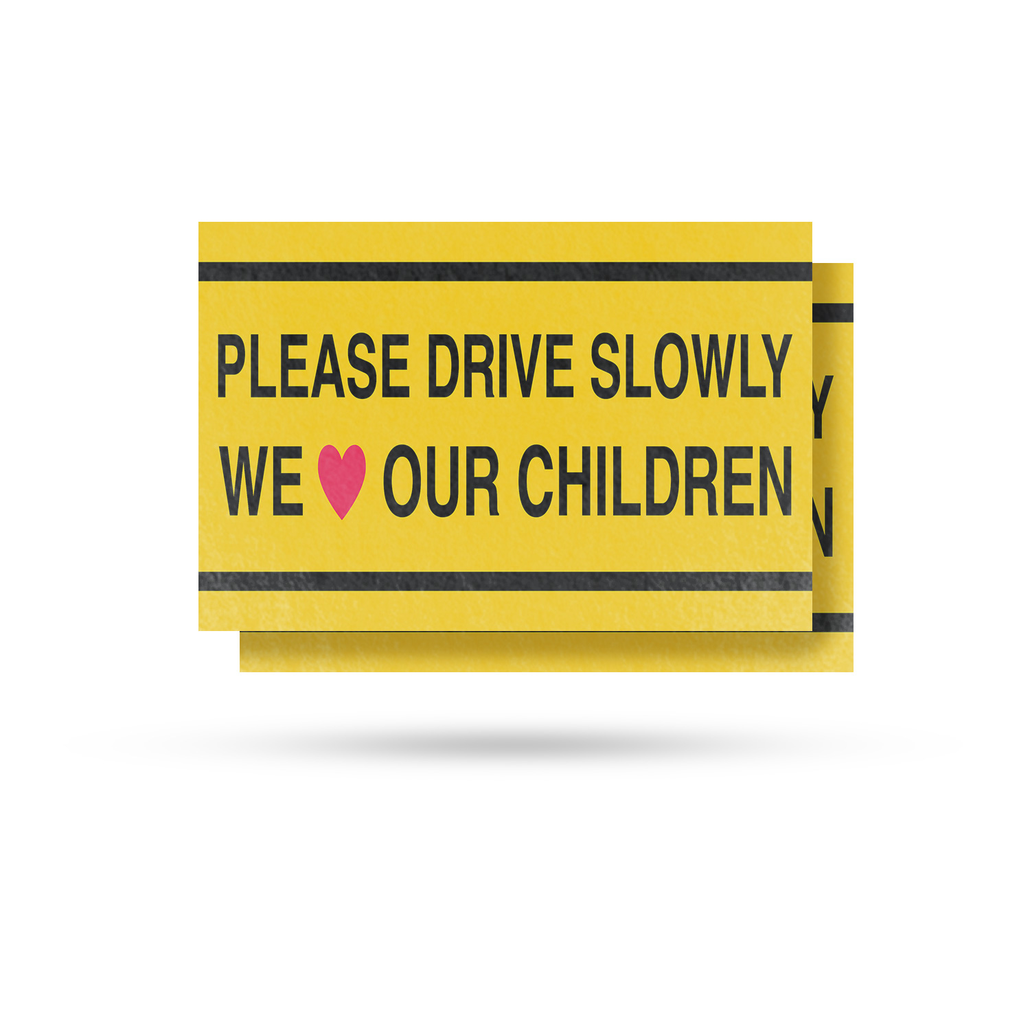 Please Drive Slowly We Love Our Children Vinyl Decal Safety Signage Clear
