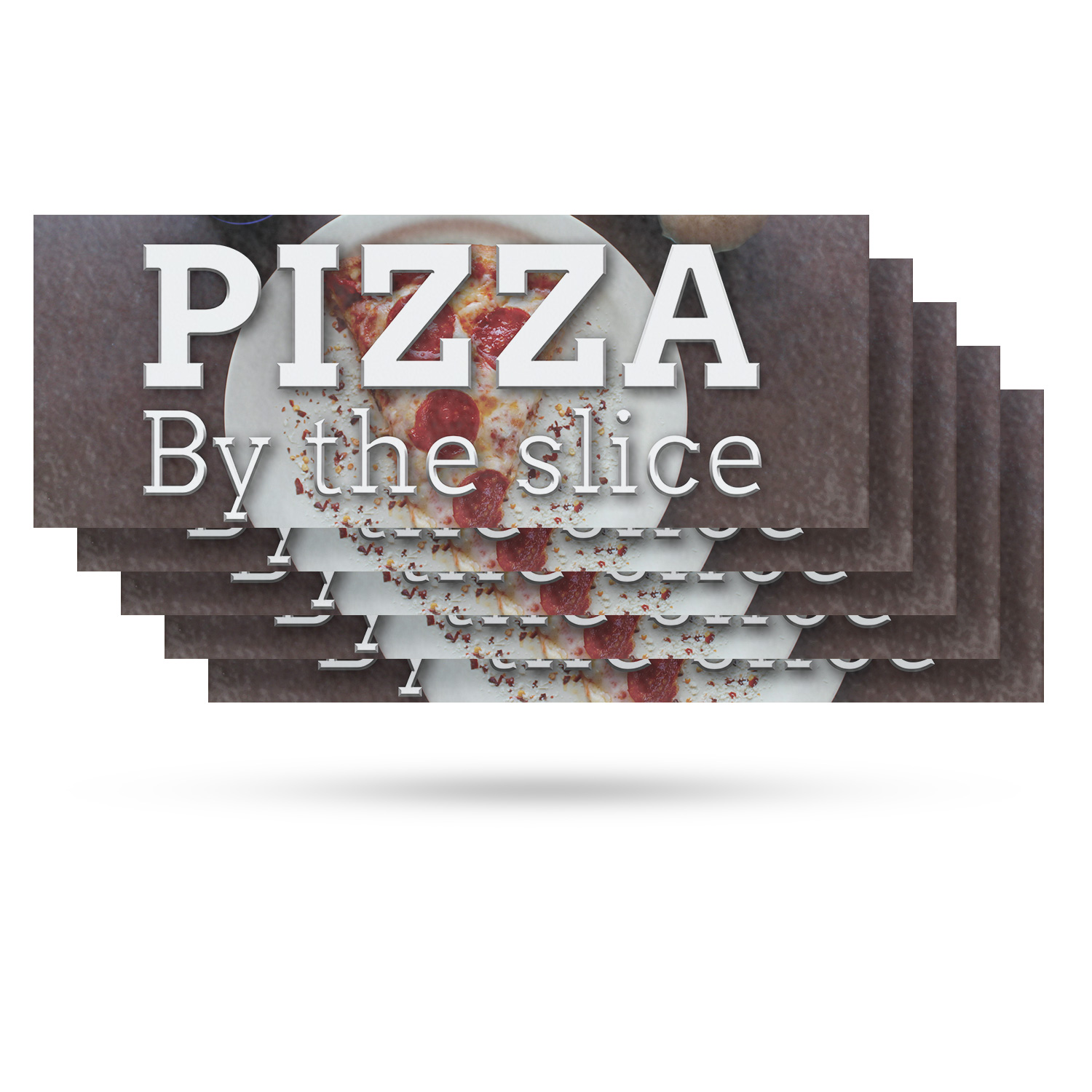 Pizza by the Slice Vinyl Decal Quick Bites Freshly Made Restaurant Specials