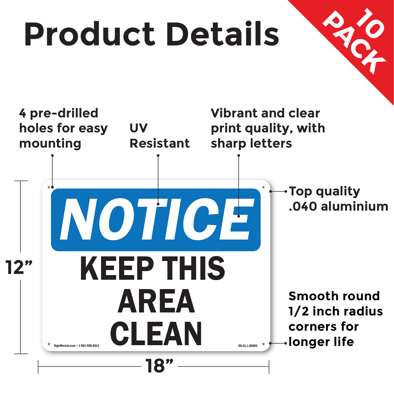 Keep This Area Clean OSHA Notice Sign Metal, Plastic, Or Decal - 5 or 10 Pack - Picture 15 of 49