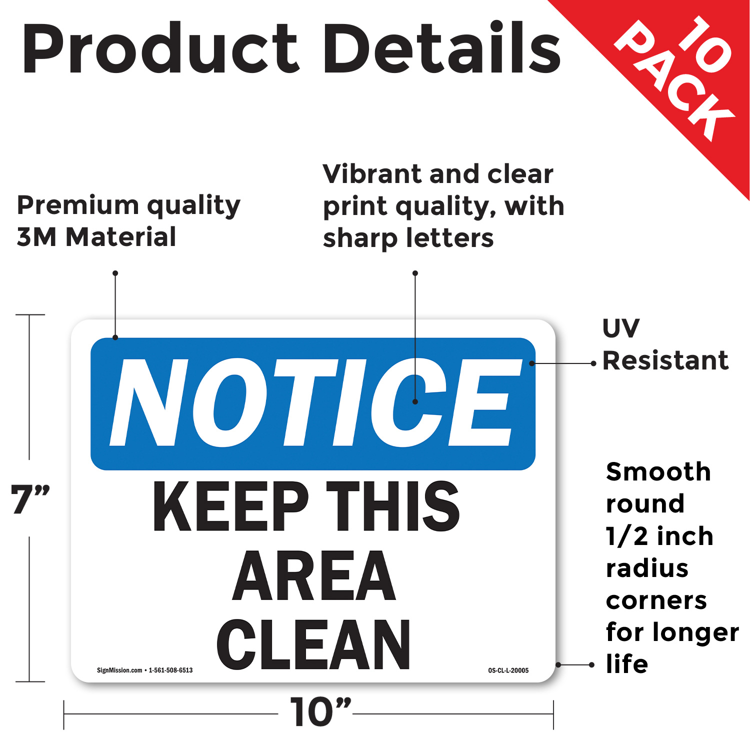 Keep This Area Clean OSHA Notice Sign Metal, Plastic, Or Decal - 5 or 10 Pack - Picture 10 of 49