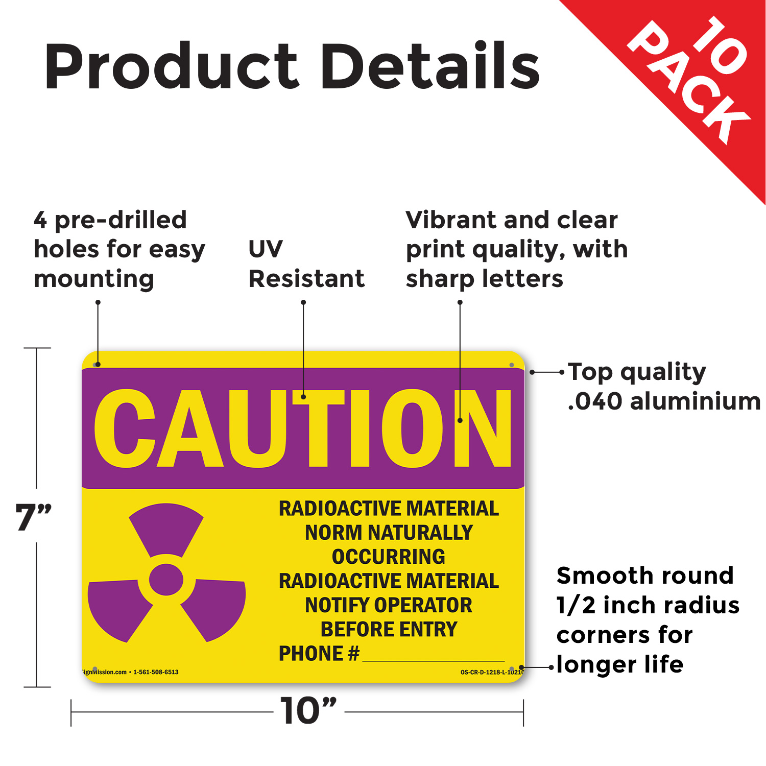 Radioactive Material Norm Naturally With Symbol OSHA Caution Sign - 5 or 10 Pack - Picture 9 of 43