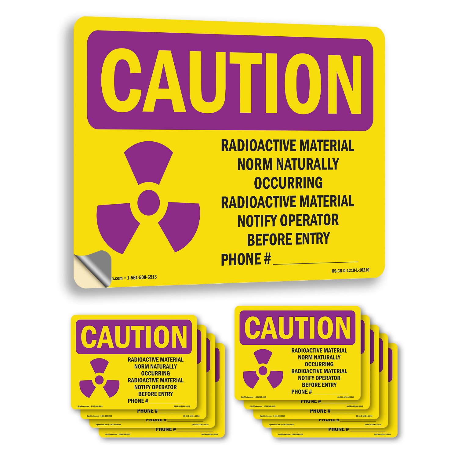 Radioactive Material Norm Naturally With Symbol OSHA Caution Sign - 5 or 10 Pack - Picture 12 of 43