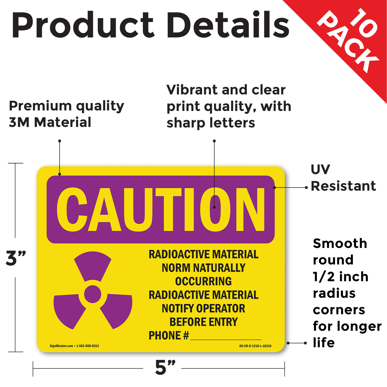 Radioactive Material Norm Naturally With Symbol OSHA Caution Sign - 5 or 10 Pack - Picture 13 of 43