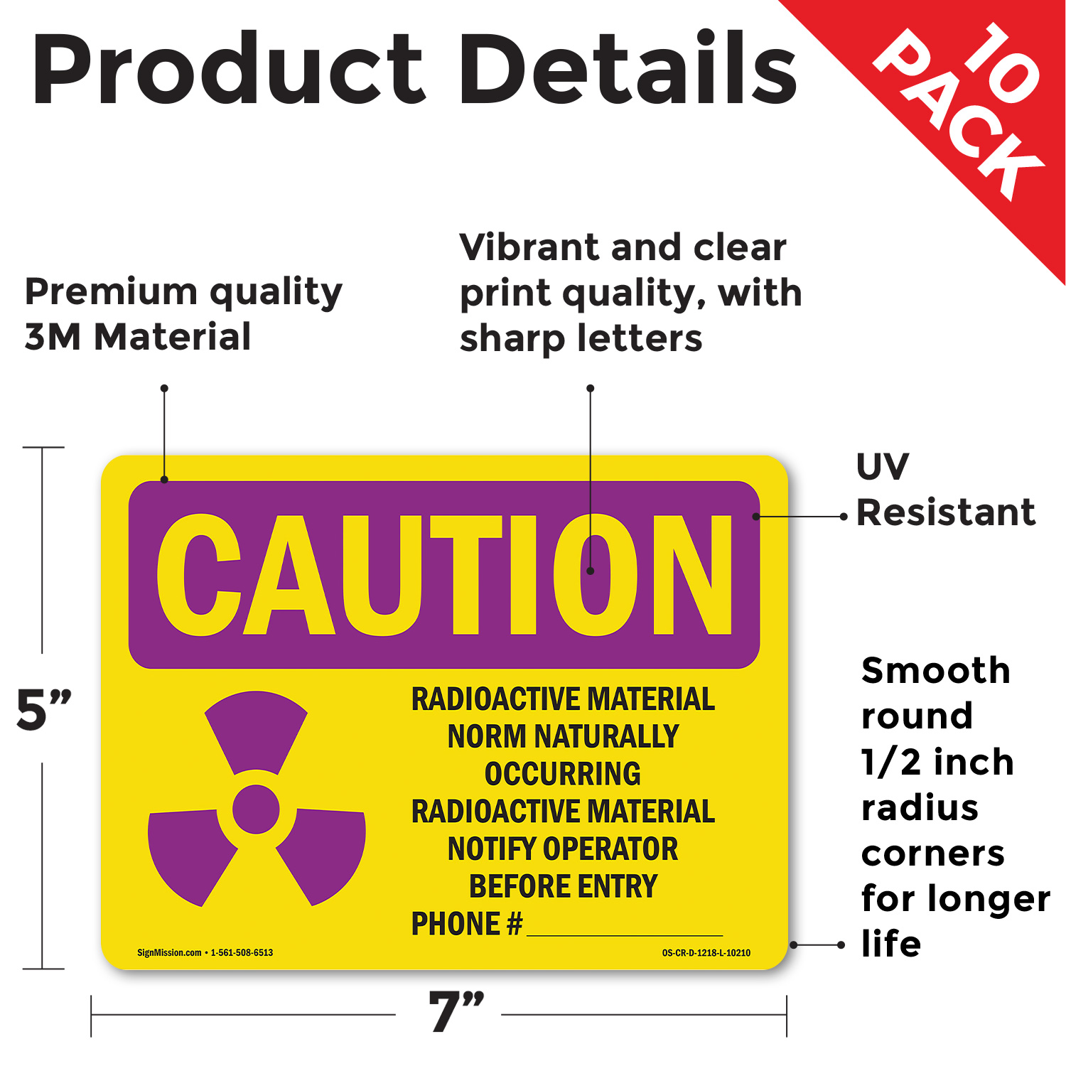 Radioactive Material Norm Naturally With Symbol OSHA Caution Sign - 5 or 10 Pack - Picture 19 of 43