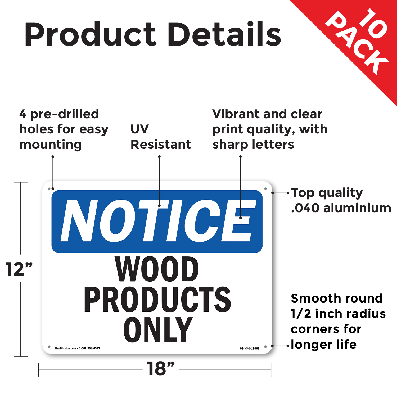 Wood Products Only OSHA Notice Sign Metal, Plastic, Or Decal - 5 or 10 Pack