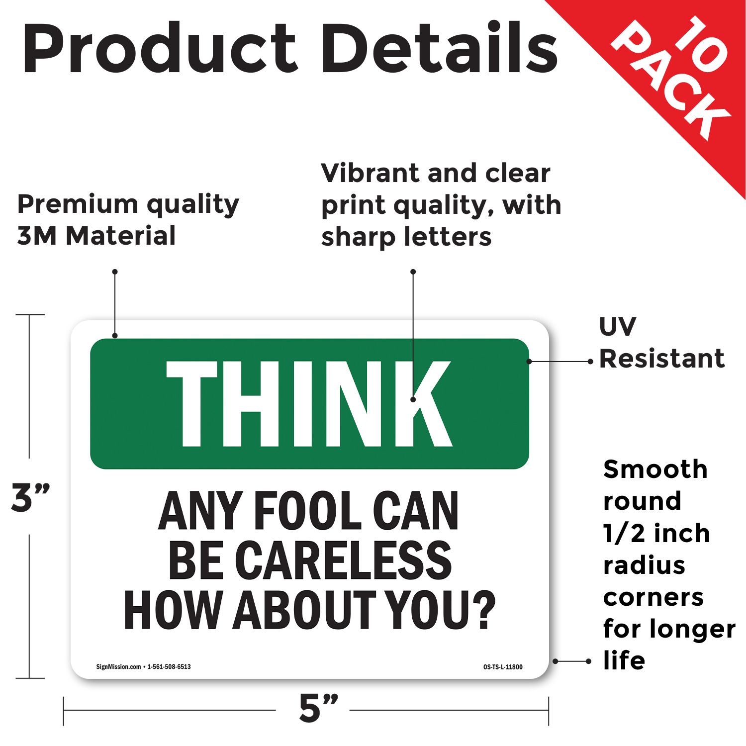 Any Fool Can Be Careless How About You OSHA Think Sign Or Decal - 5 or 10 Pack - Picture 13 of 43