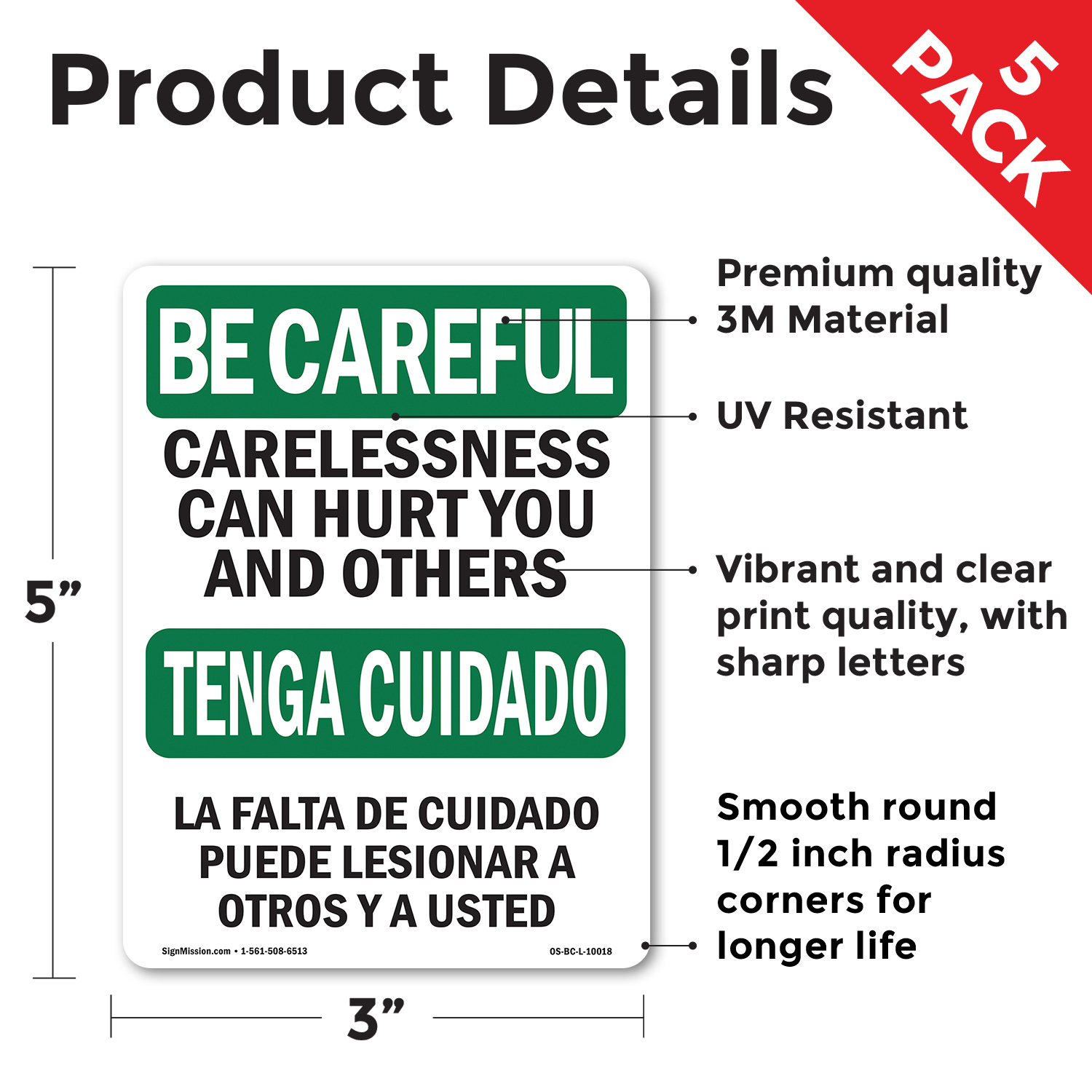 Carelessness Can Hurt Bilingual OSHA Be Careful Sign Or Decal - 5 or 10 Pack - Picture 73 of 75