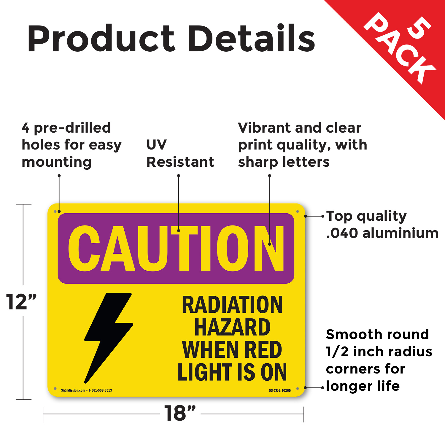 Radiation Hazard When Red Light Is On With Symbol OSHA Caution Sign 5/10 Pack - Picture 29 of 43