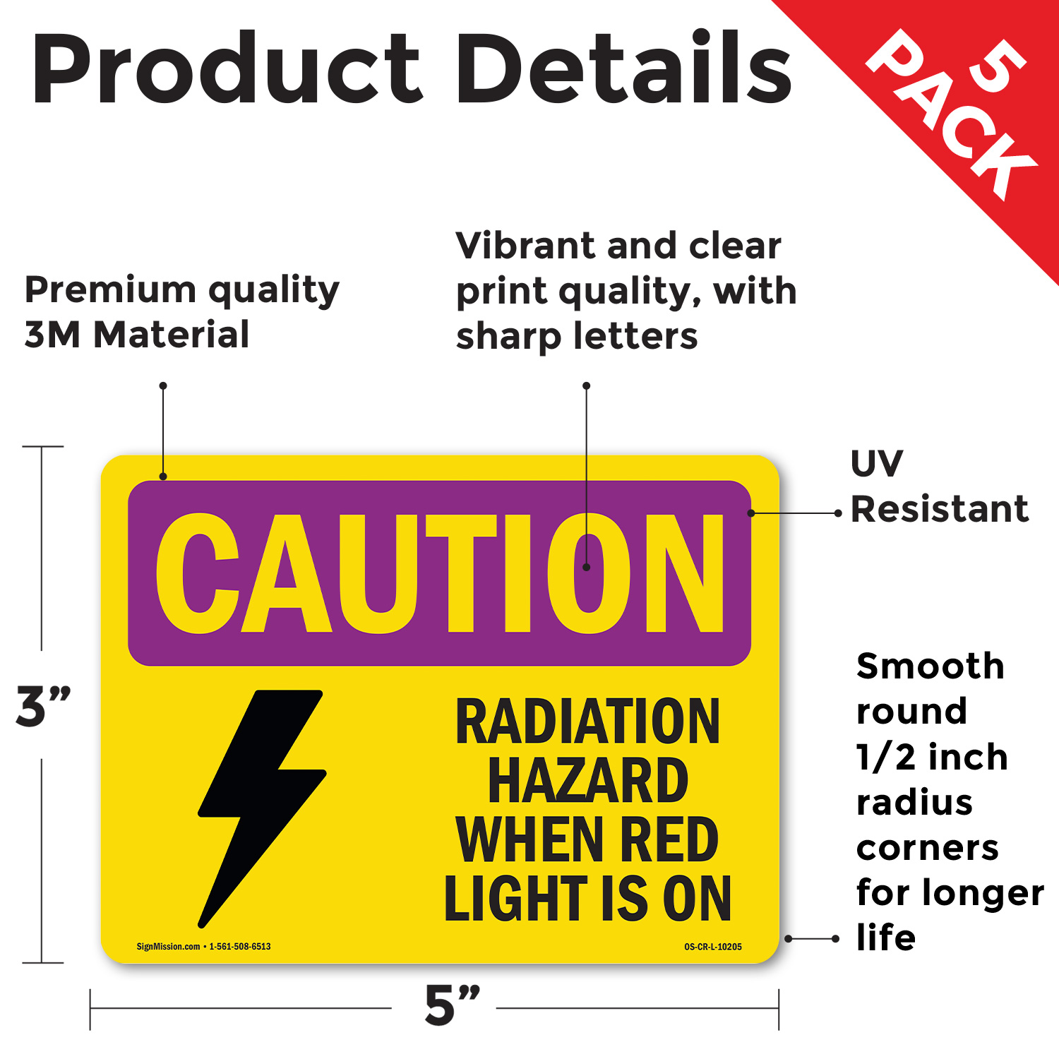 Radiation Hazard When Red Light Is On With Symbol OSHA Caution Sign 5/10 Pack - Picture 33 of 43