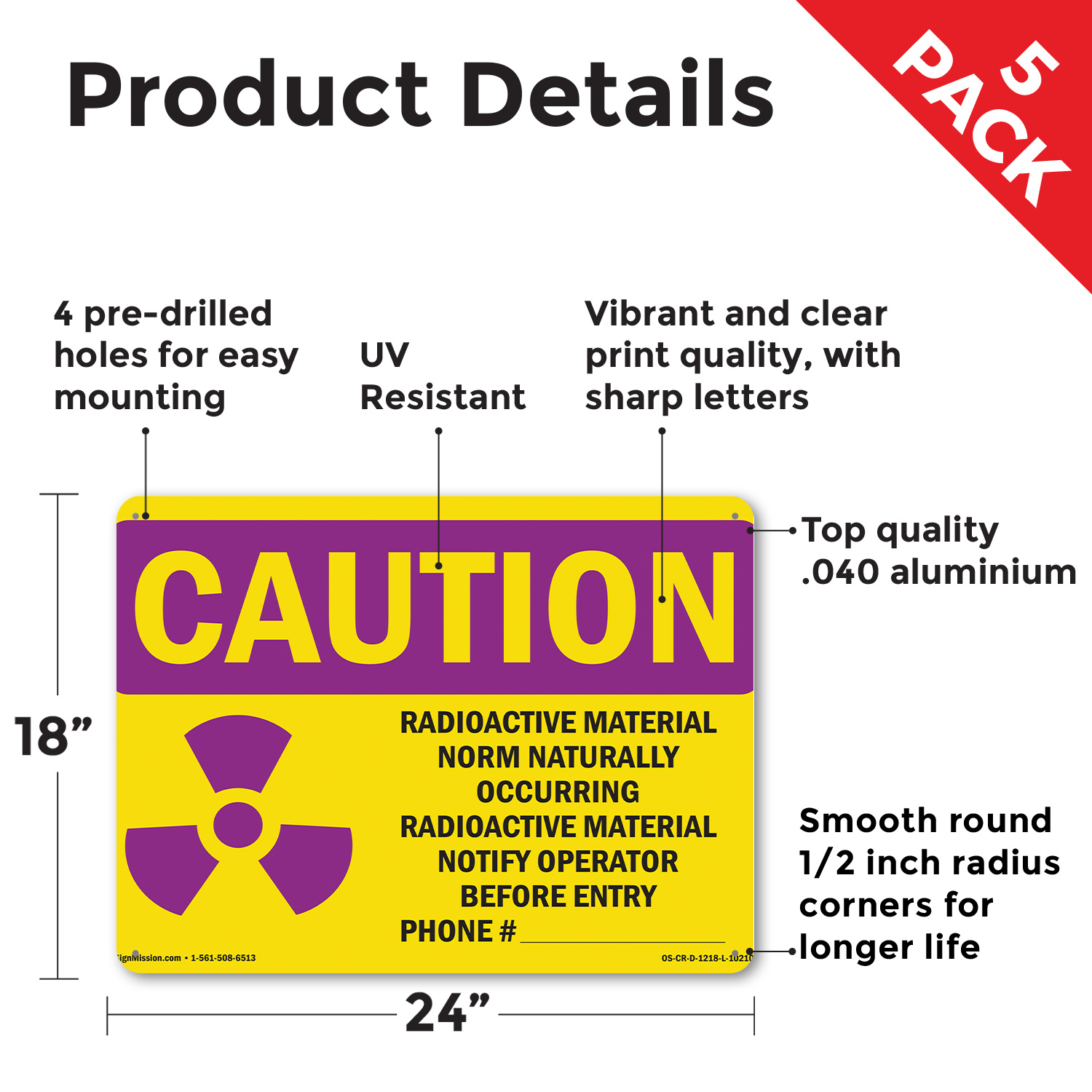 Radioactive Material Norm Naturally With Symbol OSHA Caution Sign - 5 or 10 Pack - Picture 31 of 43