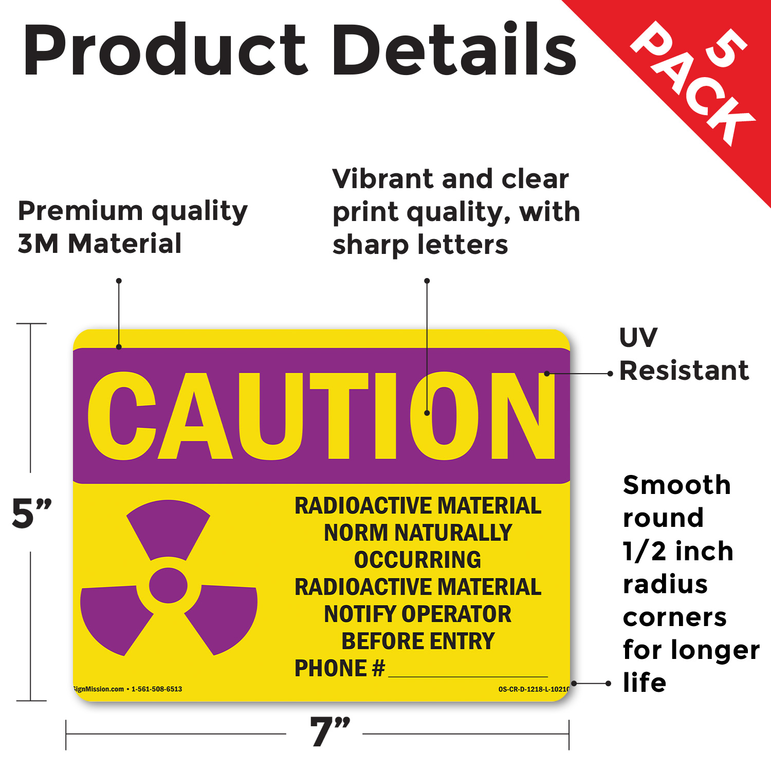 Radioactive Material Norm Naturally With Symbol OSHA Caution Sign - 5 or 10 Pack - Picture 39 of 43