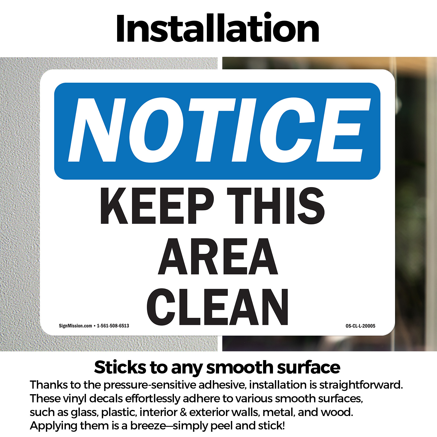 Keep This Area Clean OSHA Notice Sign Metal, Plastic, Or Decal - 5 or 10 Pack - Picture 11 of 49