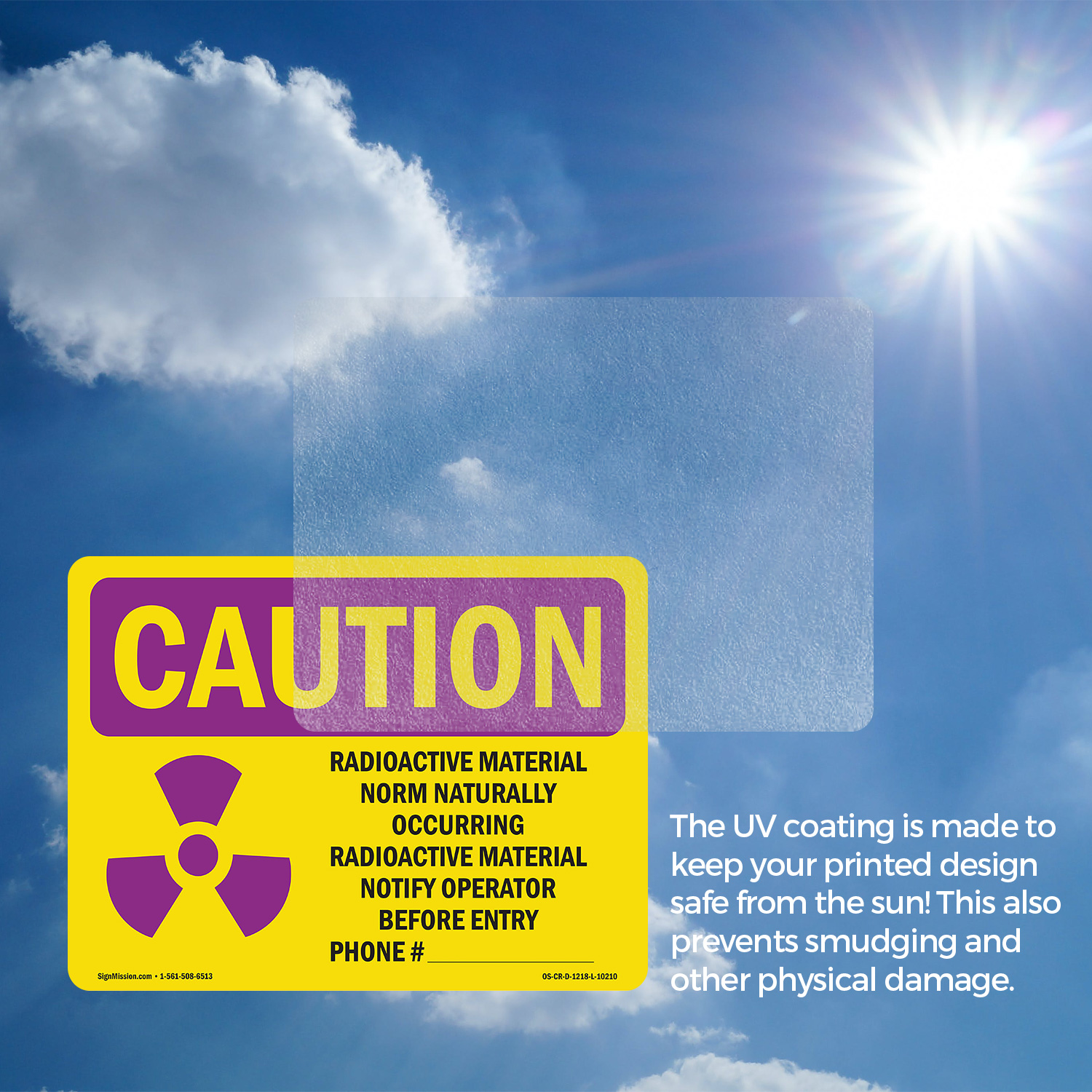 Radioactive Material Norm Naturally With Symbol OSHA Caution Sign - 5 or 10 Pack - Picture 16 of 43