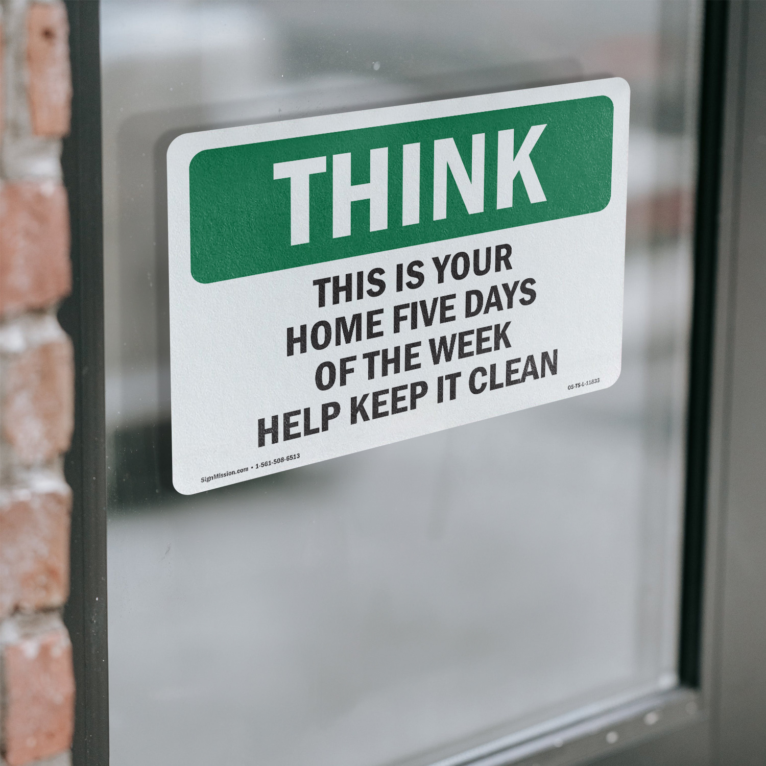 Home Five Days Of The Week Help Keep It Clean OSHA Think Sign, Decal 5/10 Pack - Picture 15 of 43