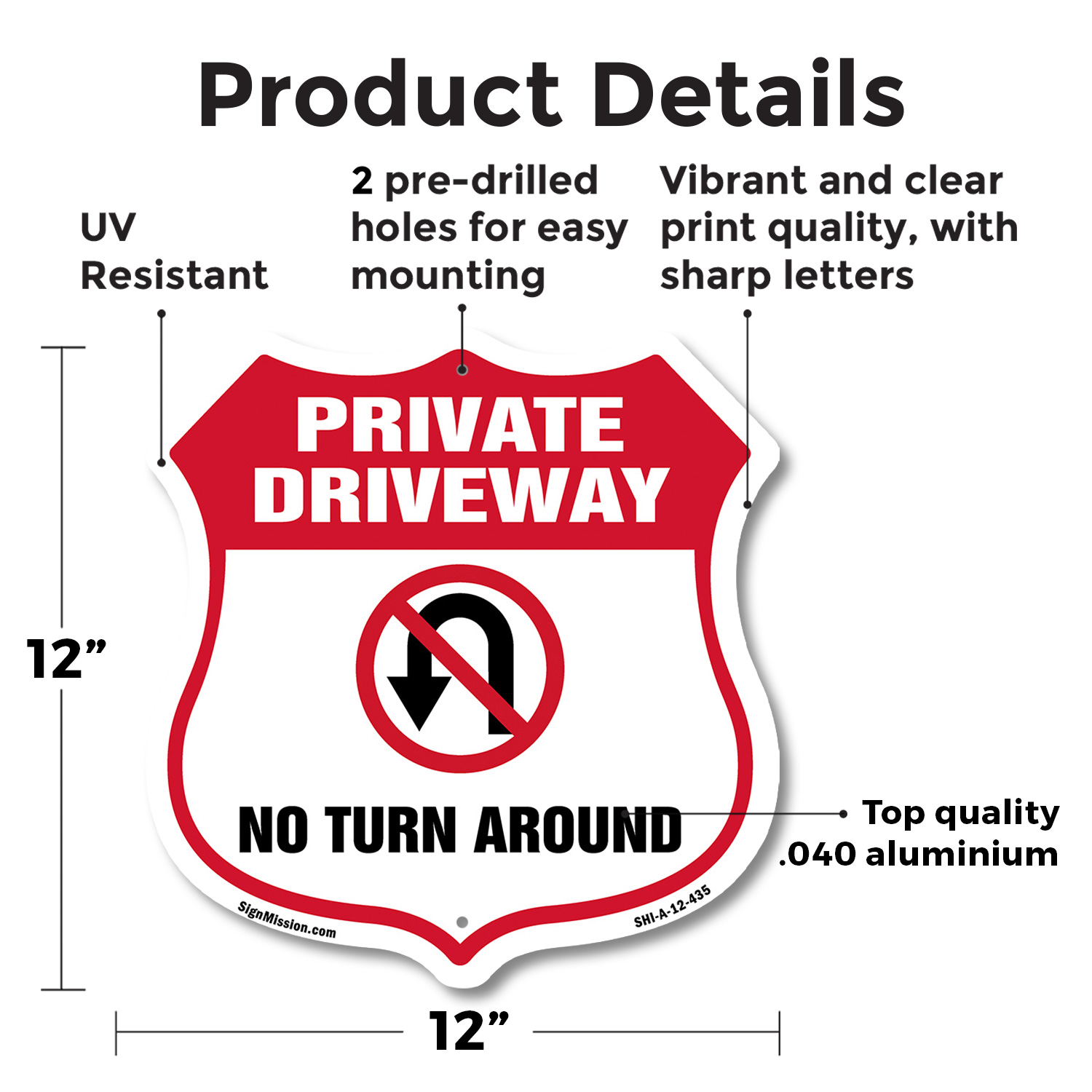 Private Driveway Shield Sign No Turn Around Shield Shaped Sign Weather Resistant - Picture 35 of 41