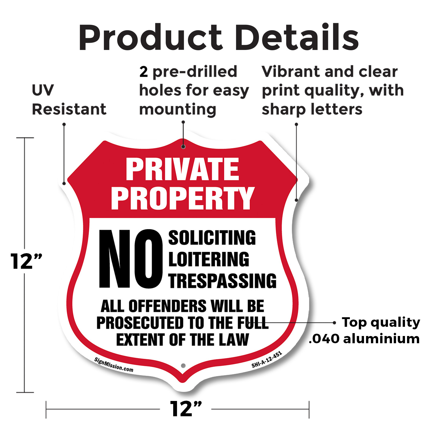 Private Property Shield Sign No Soliciting Loitering Trespas Shield Shaped Sign - Picture 33 of 37