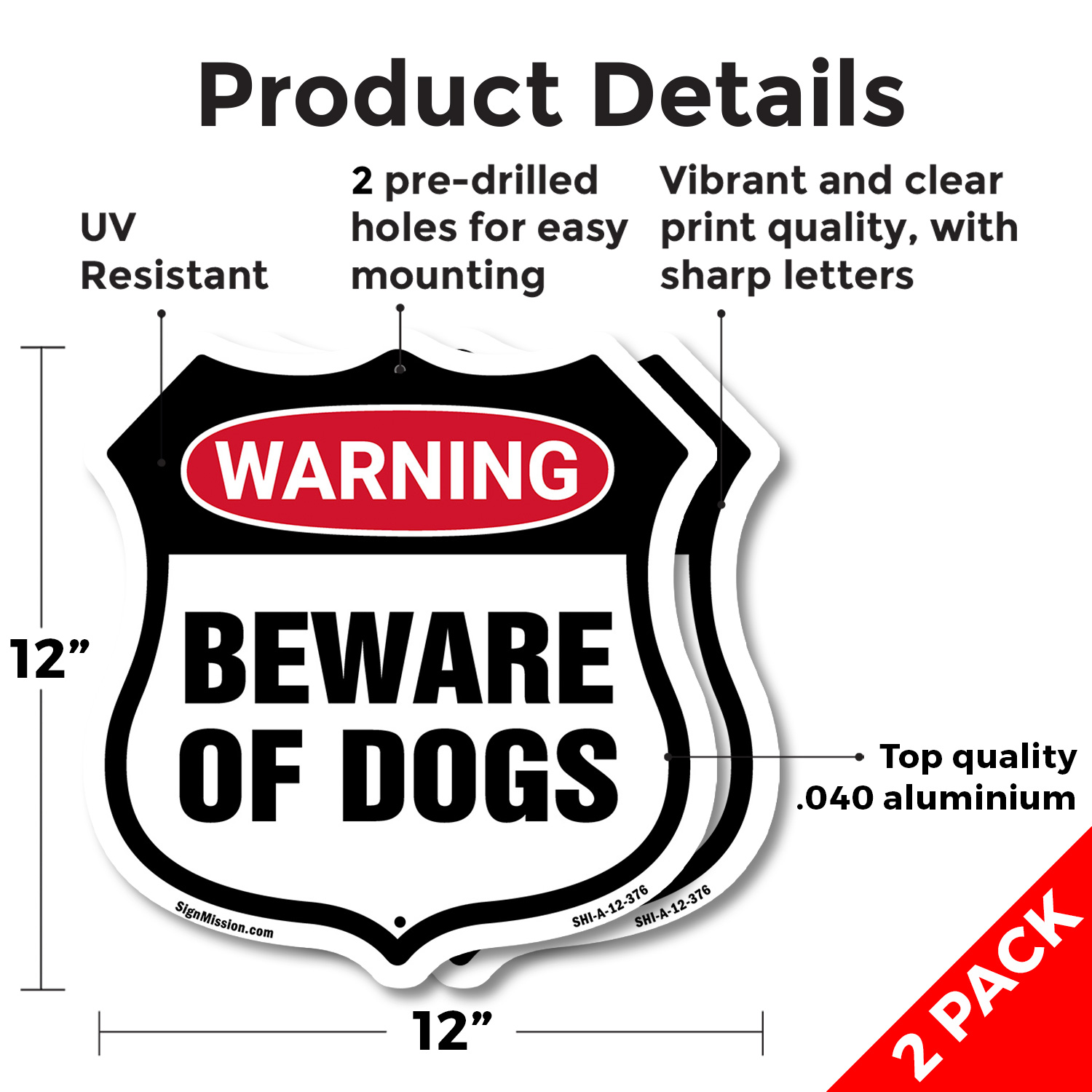 Dog Warning Shield Sign Beware Of Dogs Shield Shaped Sign Weather Resistant - Picture 9 of 37