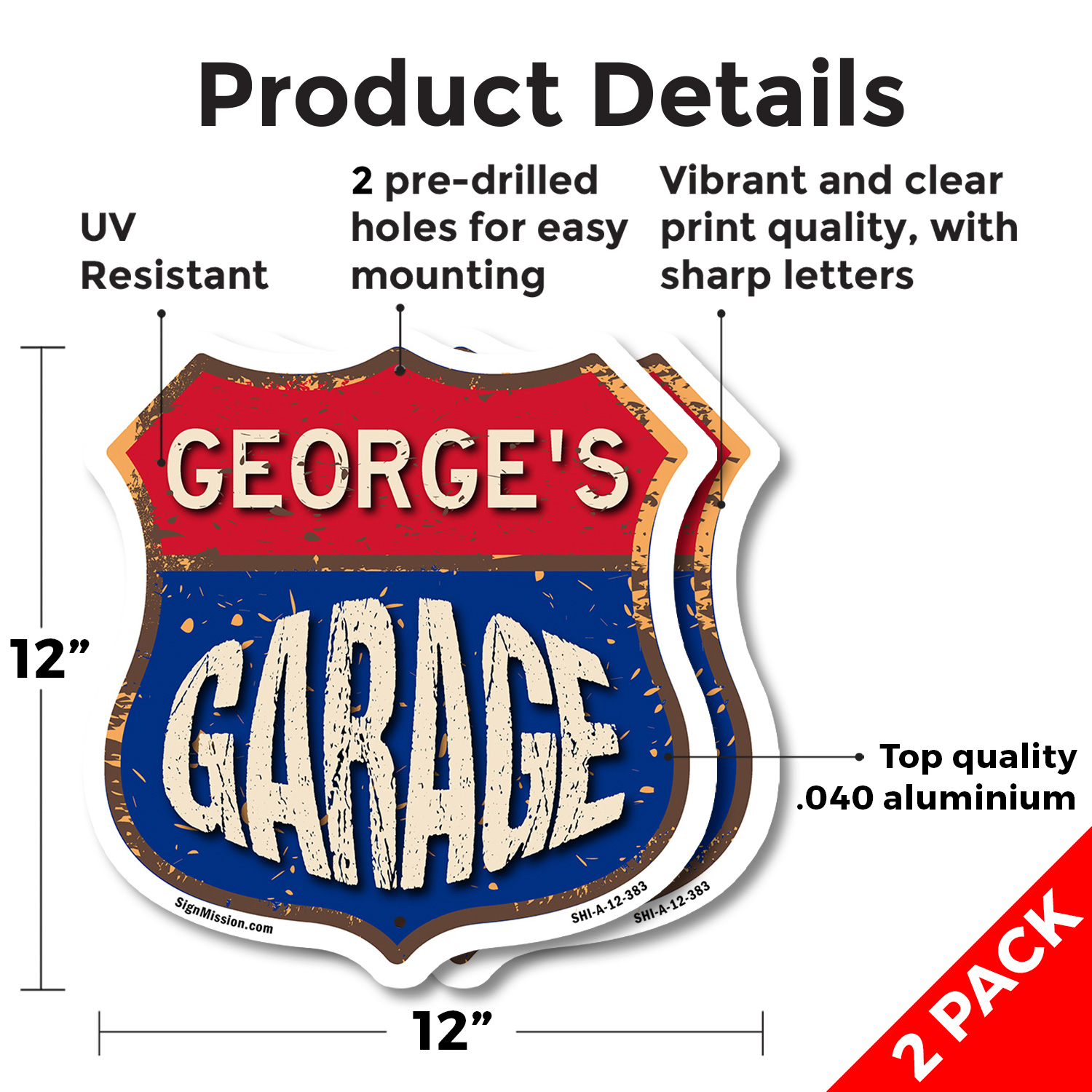 George's Garage Shield Shaped Sign Weather Resistant Crafted in the USA - Picture 57 of 61