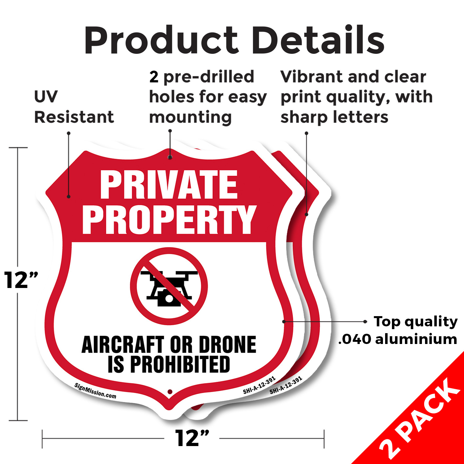 No Drone Shield Sign Aircraft Or Drone Is Prohibited Shield Shaped Sign - Picture 45 of 49