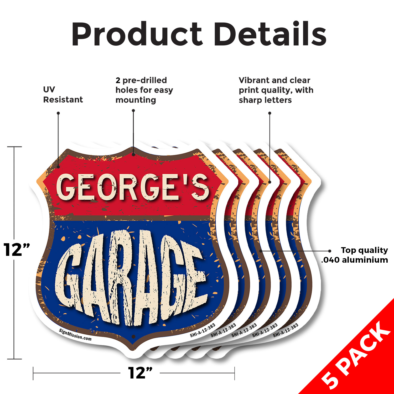 George's Garage Shield Shaped Sign Weather Resistant Crafted in the USA - Picture 59 of 61