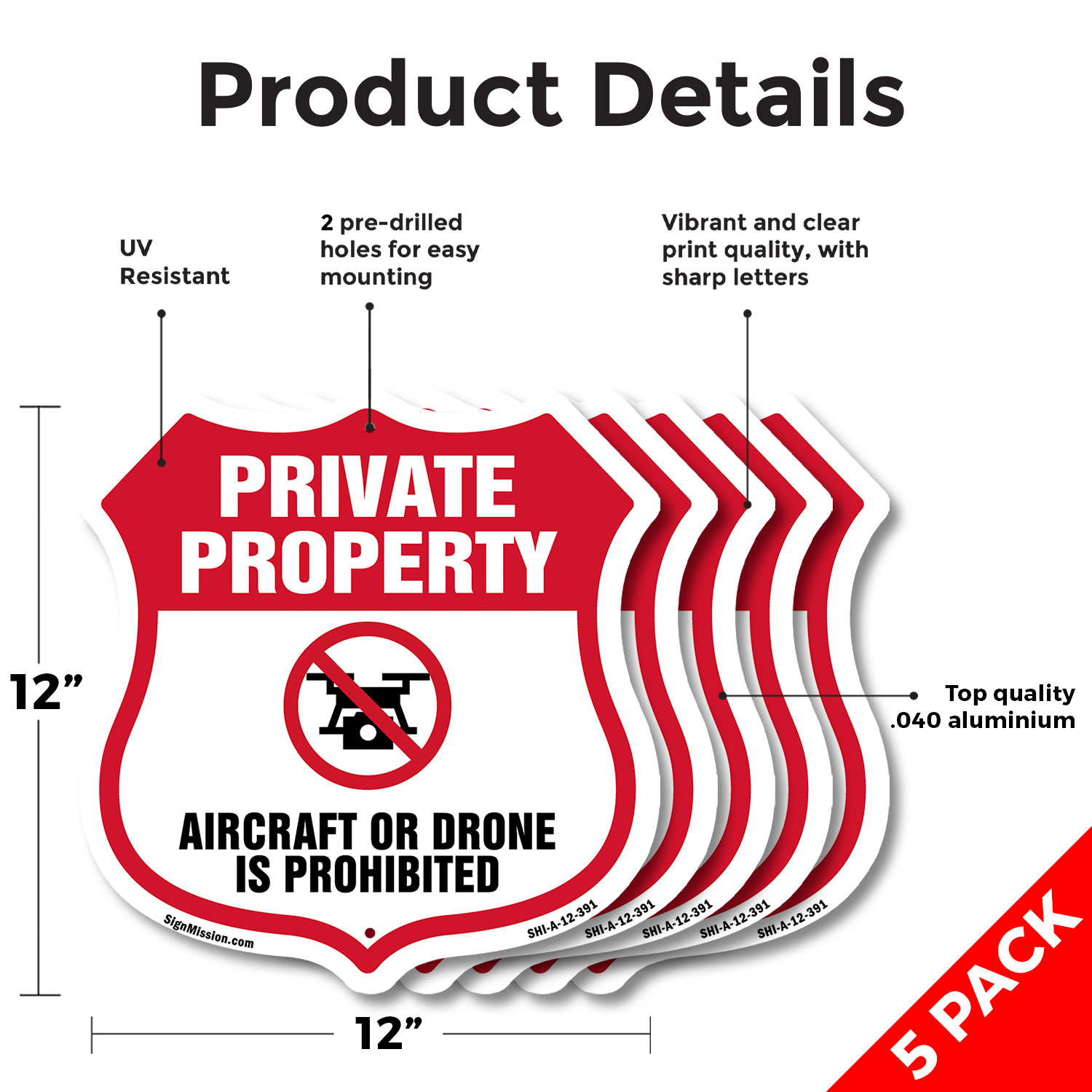 No Drone Shield Sign Aircraft Or Drone Is Prohibited Shield Shaped Sign - Picture 47 of 49