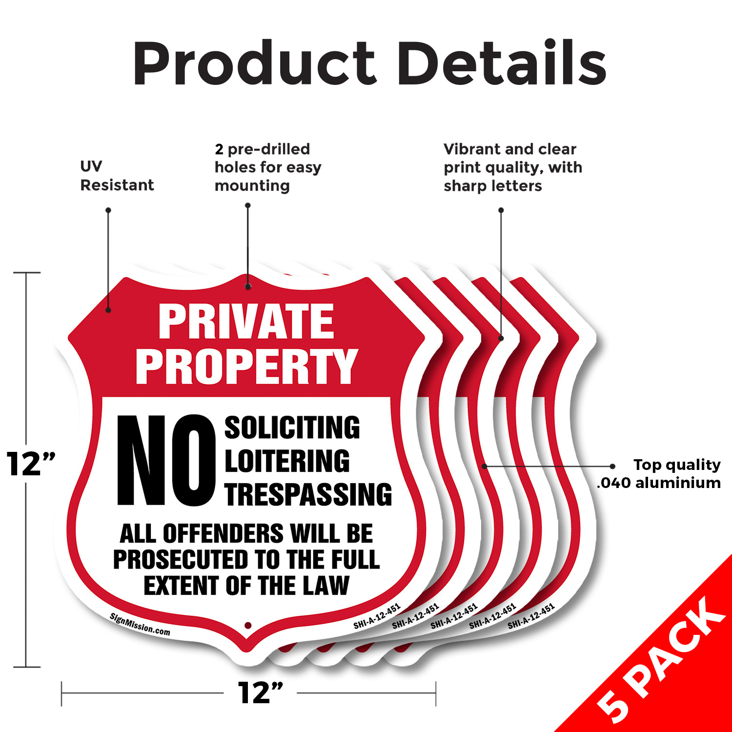 Private Property Shield Sign No Soliciting Loitering Trespas Shield Shaped Sign - Picture 19 of 37