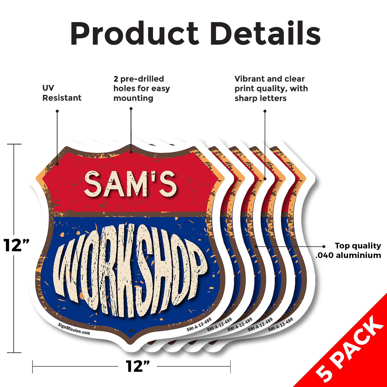 Sam's Workshop Shield Shaped Sign Weather Resistant Crafted in the USA - Picture 39 of 41