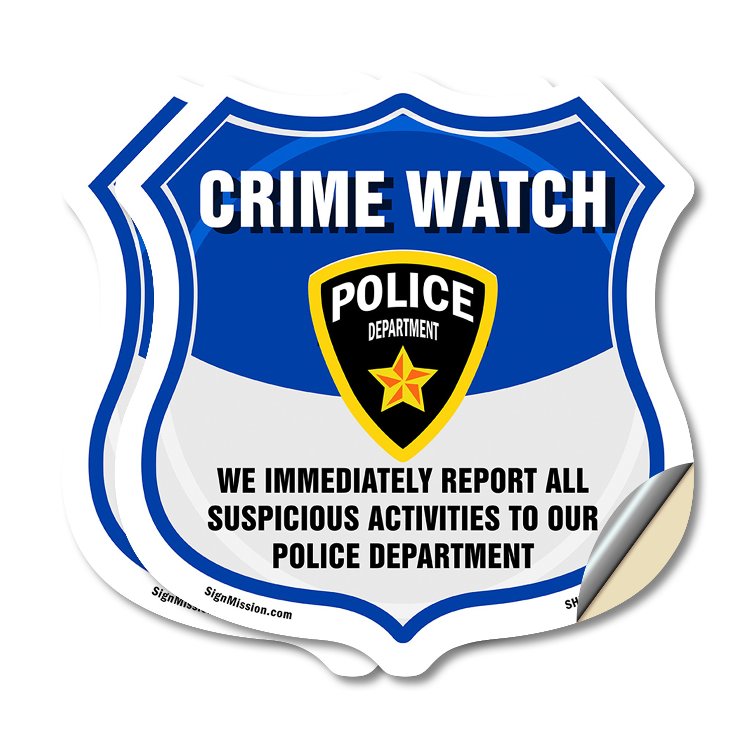 Neighborhood Crime Watch Shield Sign We Immediately Report A Shield Shaped Sign - Picture 12 of 41