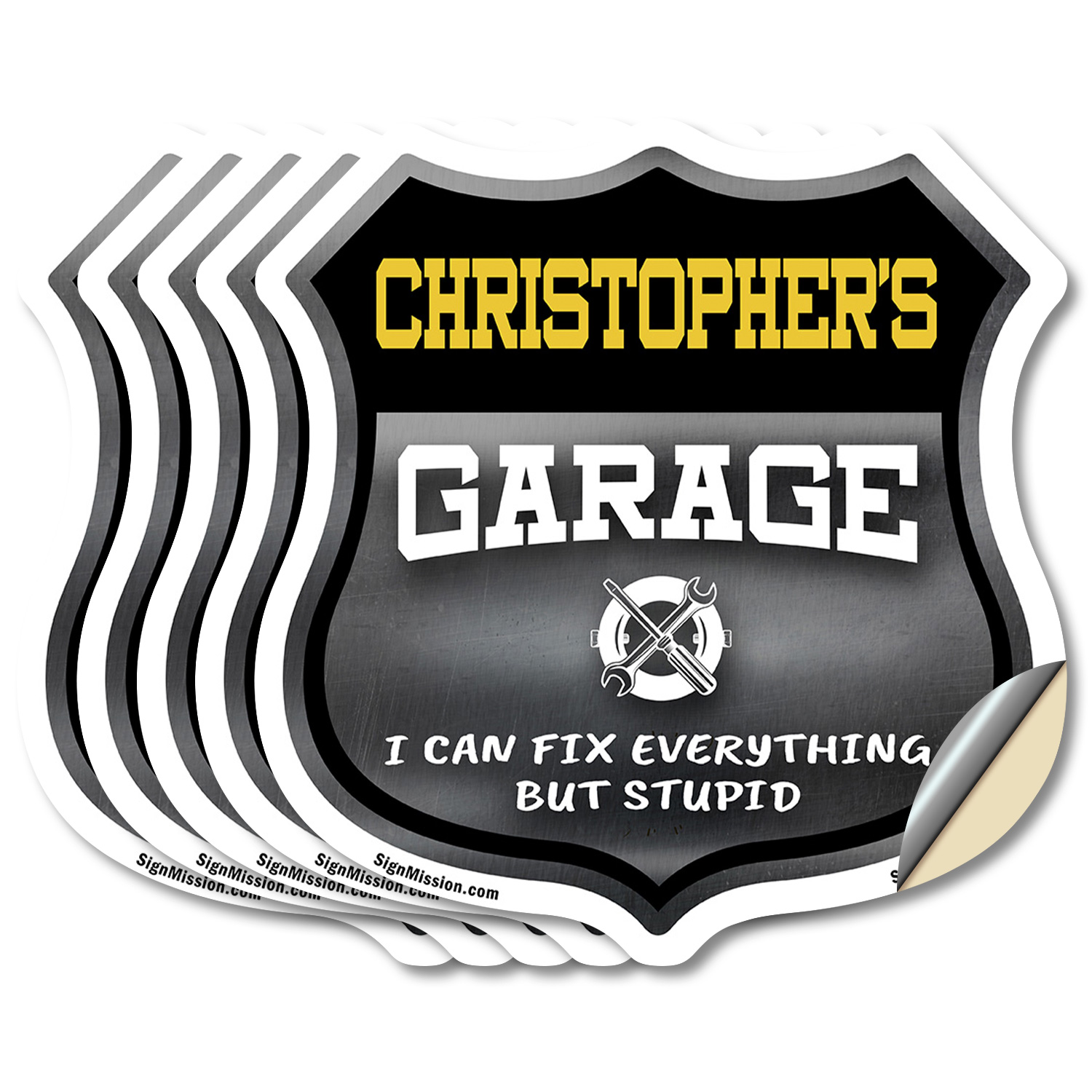 Christopher's Garage I Can Fix Everything But Stupid Shield Shaped Sign - Picture 20 of 37