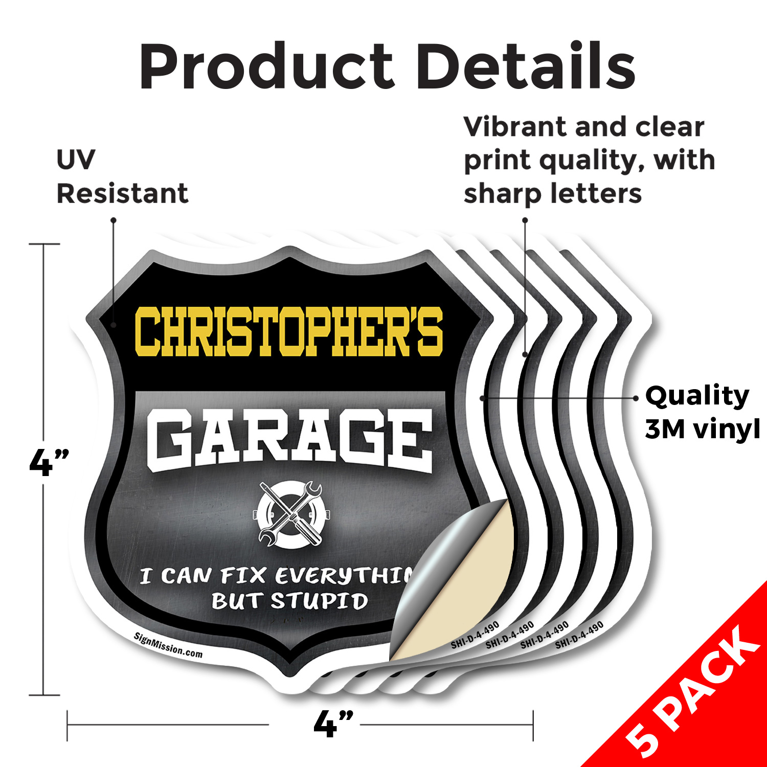 Christopher's Garage I Can Fix Everything But Stupid Shield Shaped Sign - Picture 21 of 37
