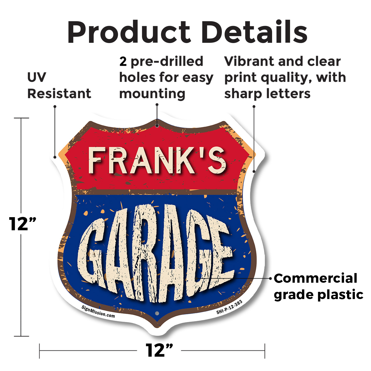 Frank's Garage Shield Shaped Sign Weather Resistant Crafted in the USA - Picture 33 of 41