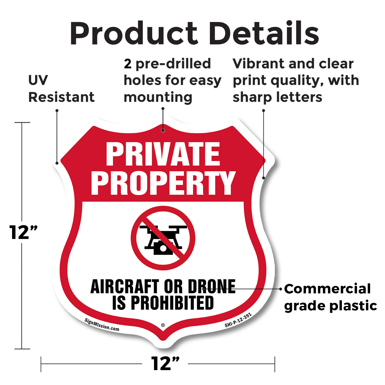 No Drone Shield Sign Aircraft Or Drone Is Prohibited Shield Shaped Sign - Picture 41 of 49
