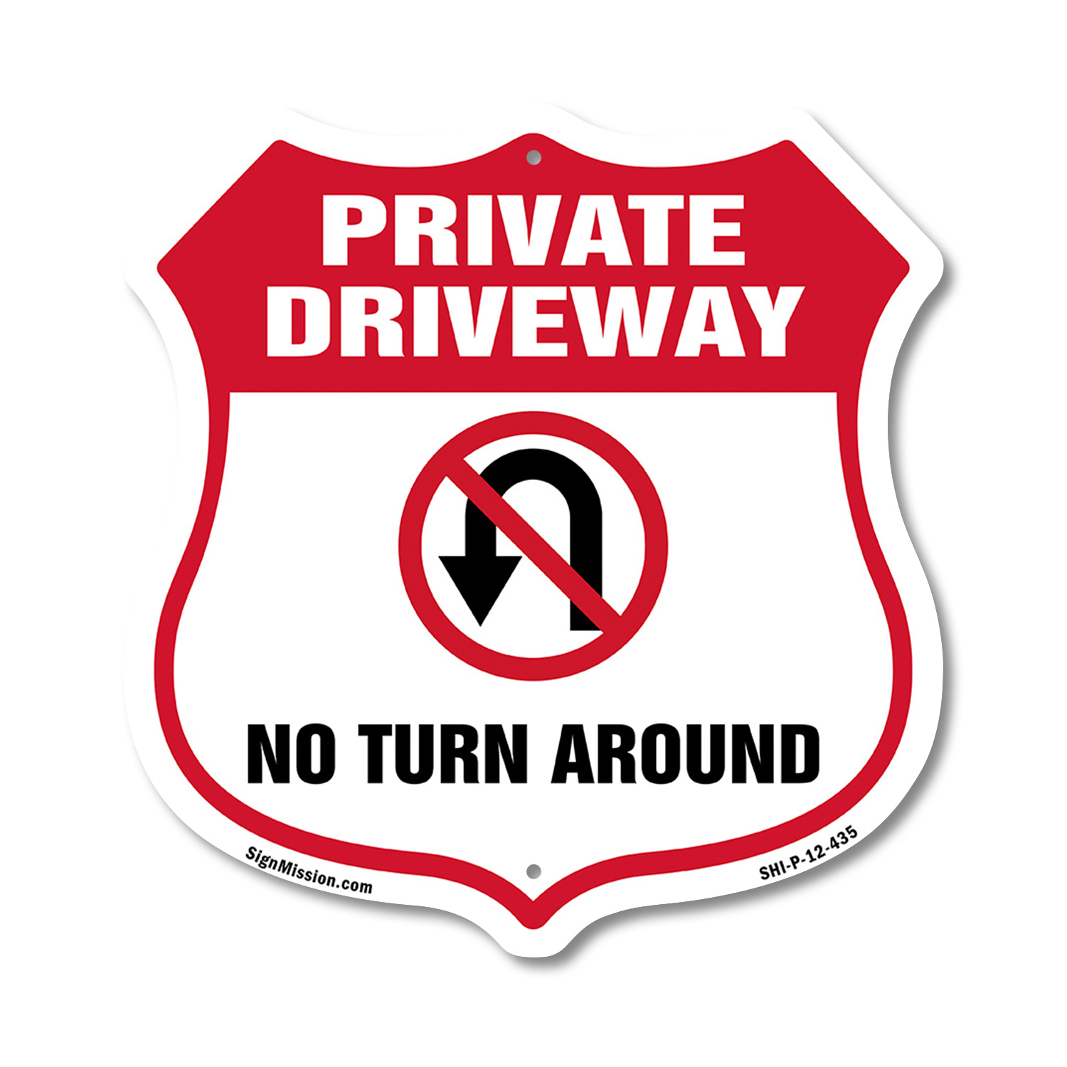 Private Driveway Shield Sign No Turn Around Shield Shaped Sign Weather Resistant - Picture 32 of 41