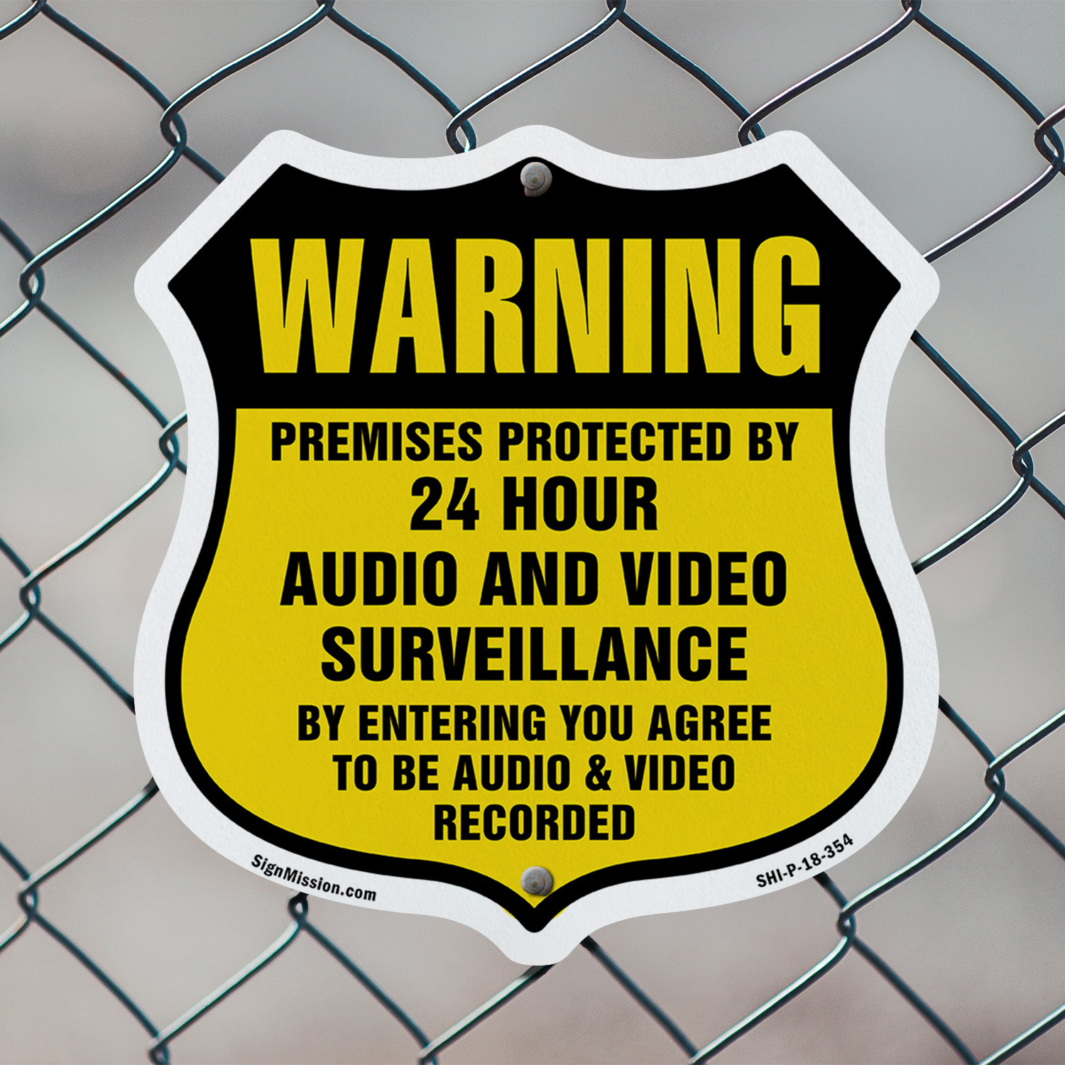 24 Hour Surveillance Shield Sign Warning Premises Protected Shield Shaped Sign
