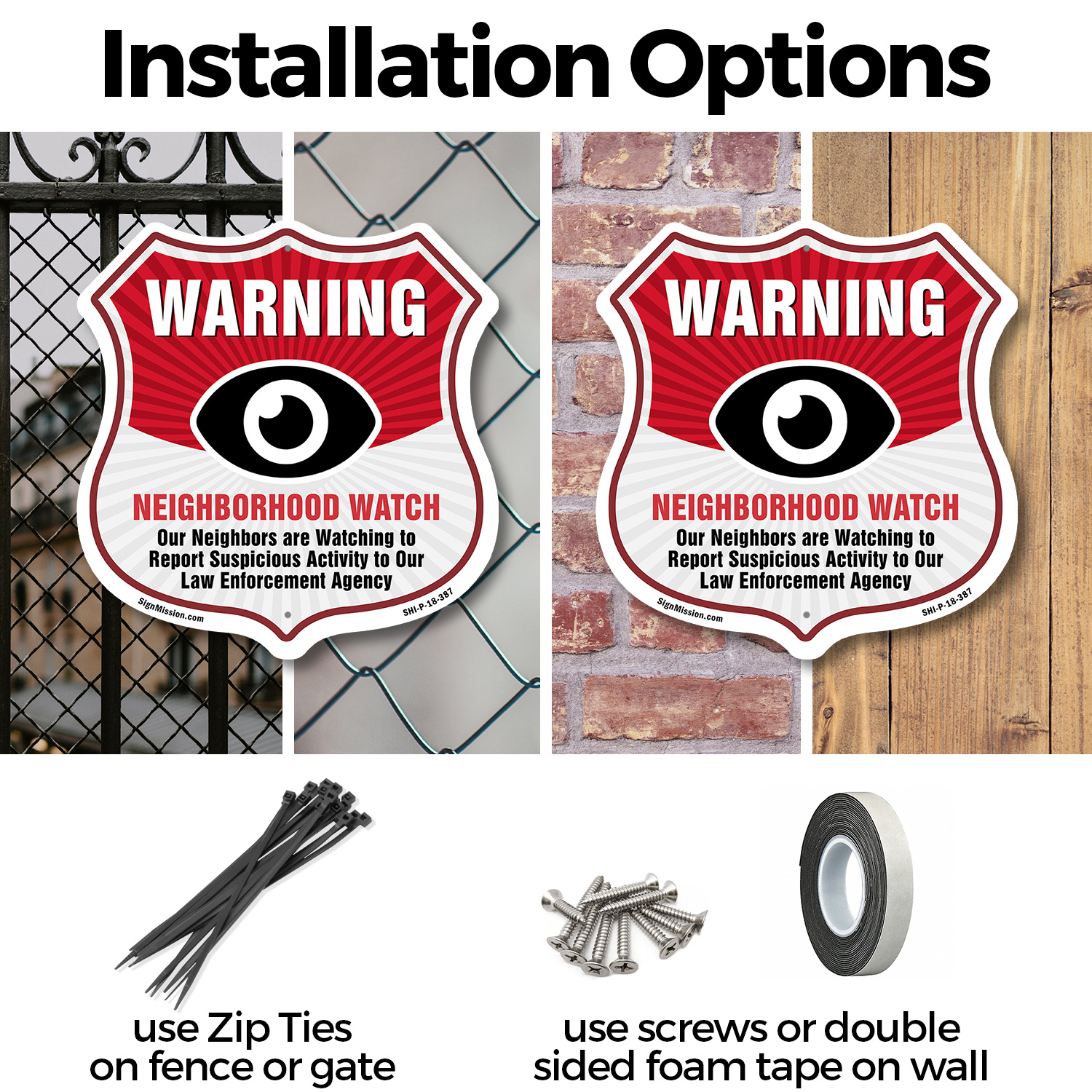 Neighborhood Crime Watch Shield Sign Warning Our Neighbors A