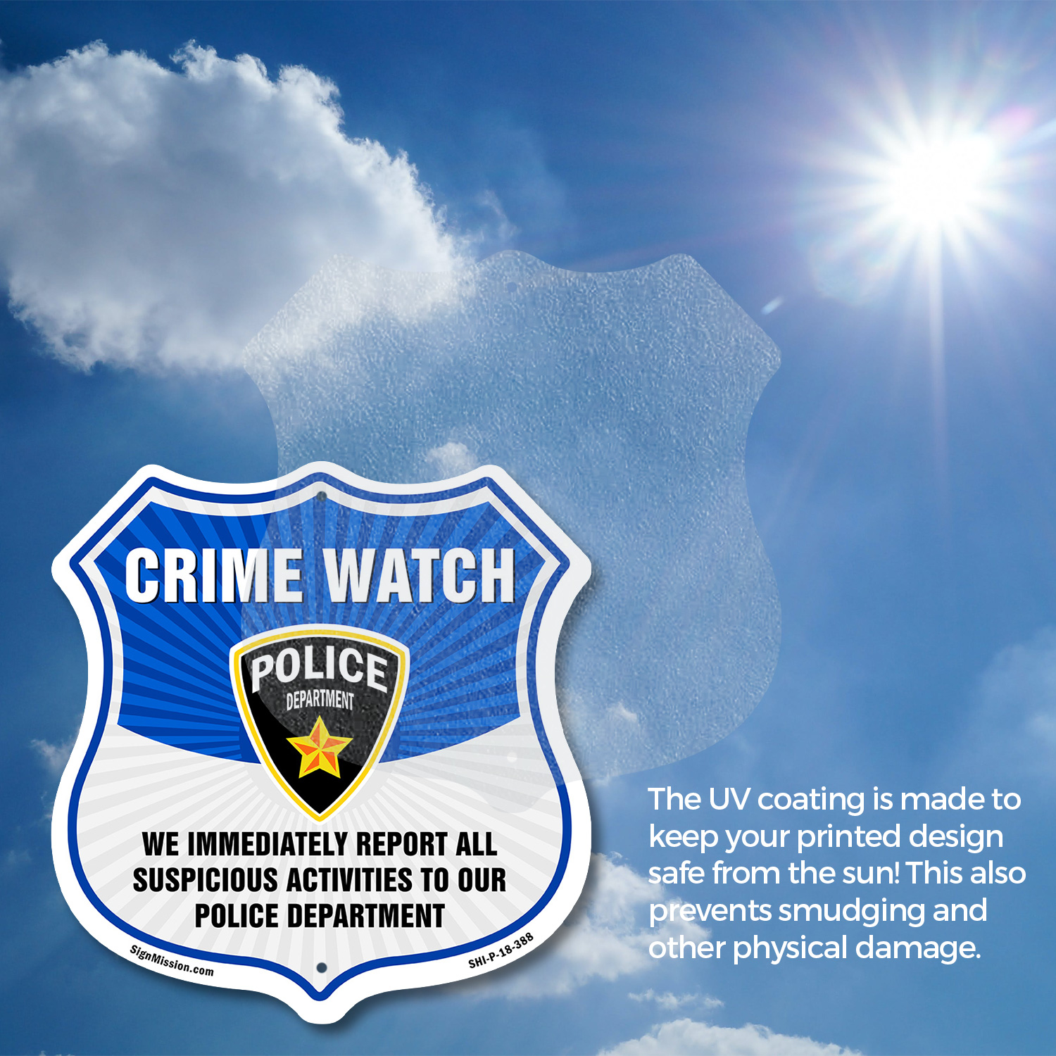 Neighborhood Crime Watch Shield Sign We Immediately Report A Shield Shaped Sign - Picture 16 of 41