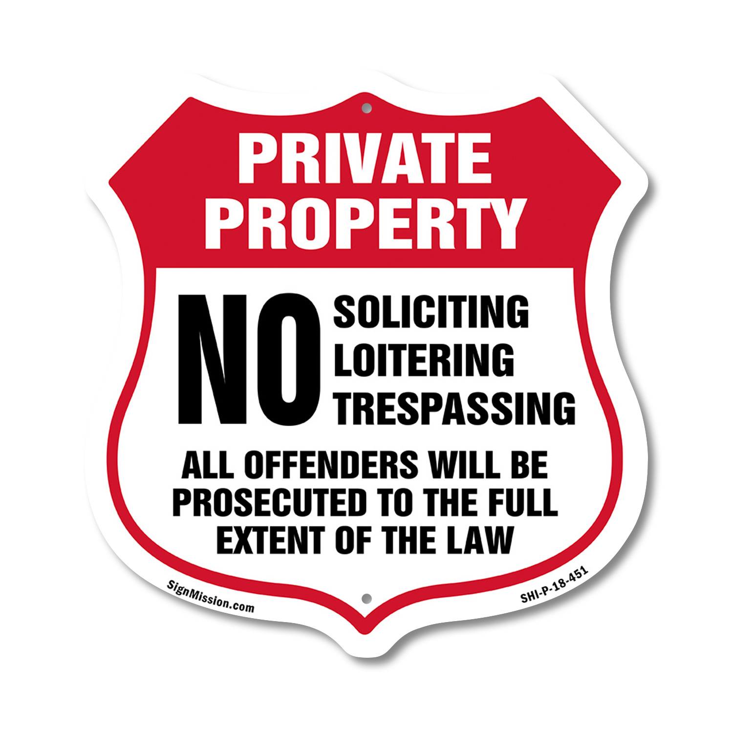 Private Property Shield Sign No Soliciting Loitering Trespas Shield Shaped Sign - Picture 34 of 37
