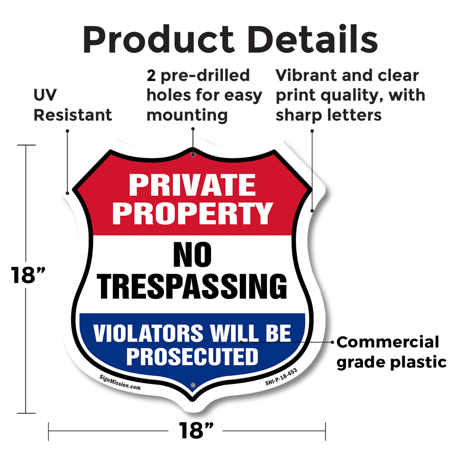 Private Property Shield Sign No Trespassing Violators Will B Shield Shaped Sign - Picture 37 of 41