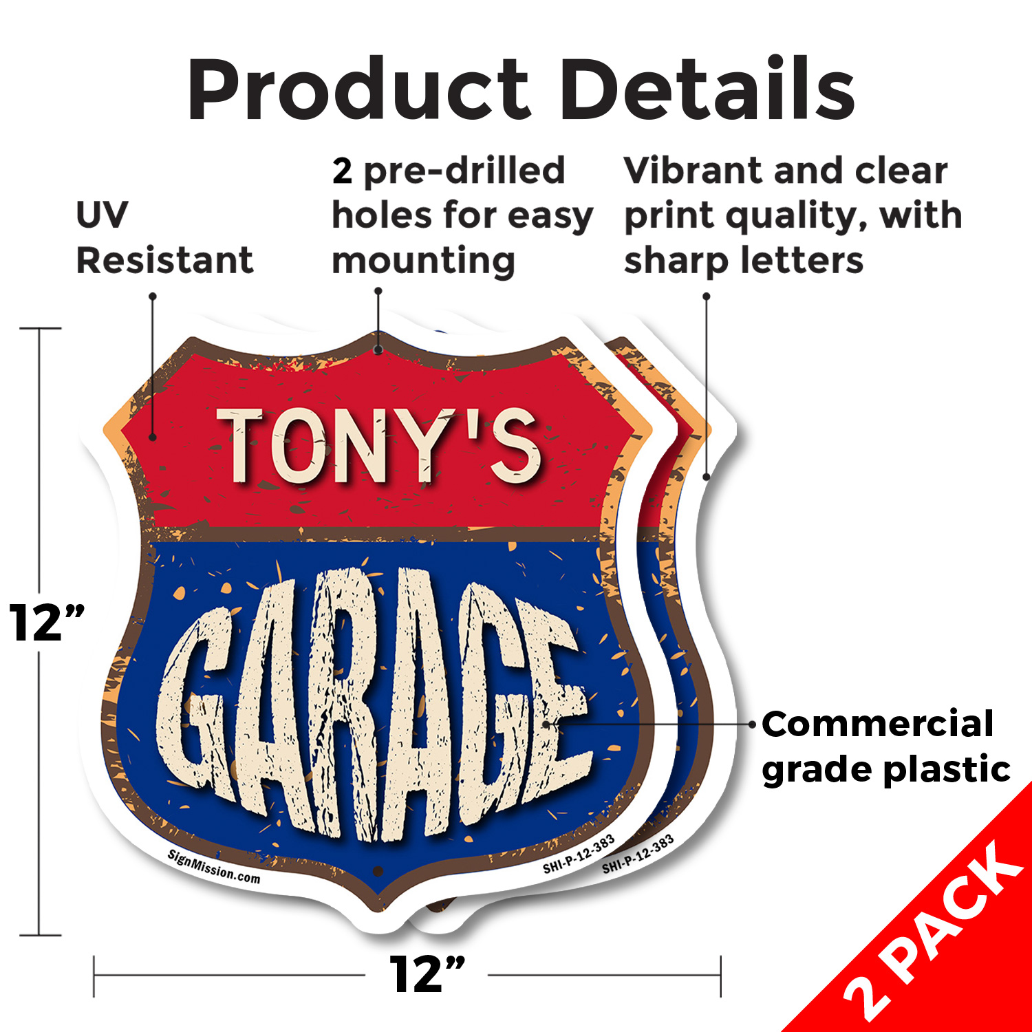 Tony's Garage Shield Shaped Sign Weather Resistant Crafted in the USA - Picture 9 of 41