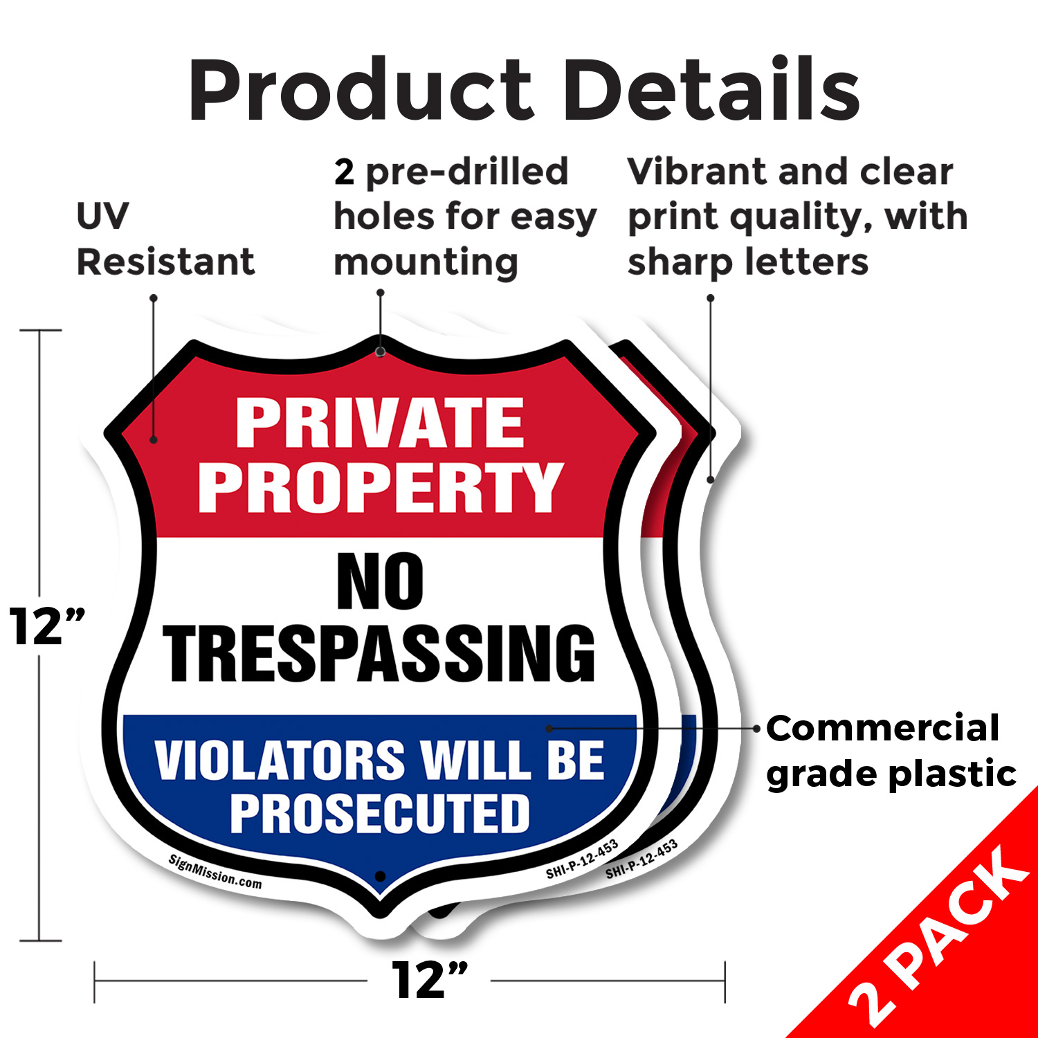 Private Property Shield Sign No Trespassing Violators Will B Shield Shaped Sign - Picture 9 of 41