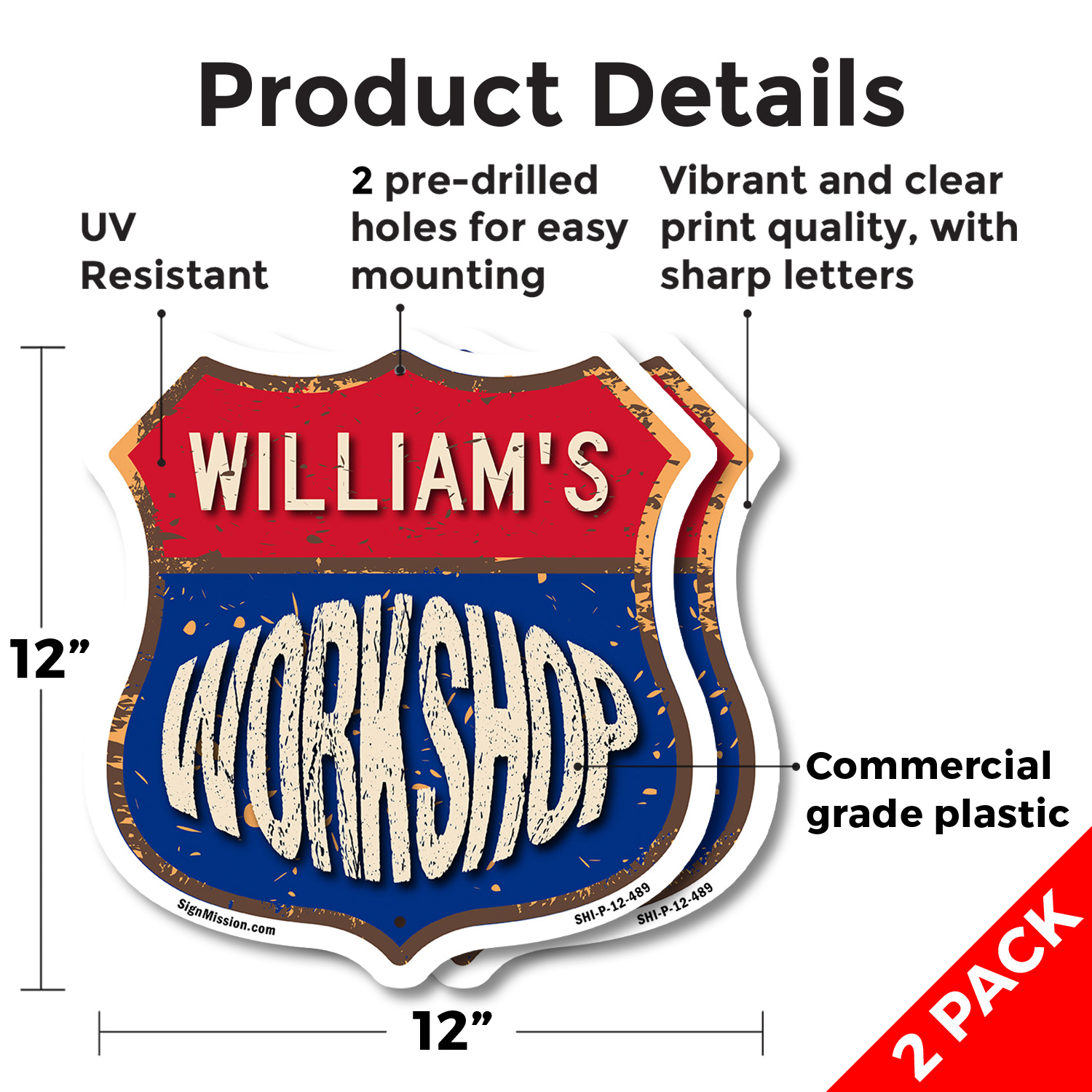 William's Workshop Shield Shaped Sign Weather Resistant Crafted in the USA - Picture 9 of 41
