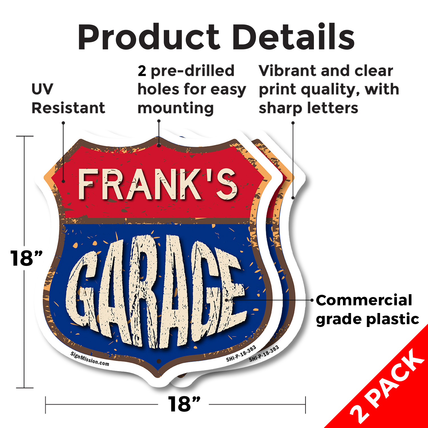 Frank's Garage Shield Shaped Sign Weather Resistant Crafted in the USA - Picture 11 of 41