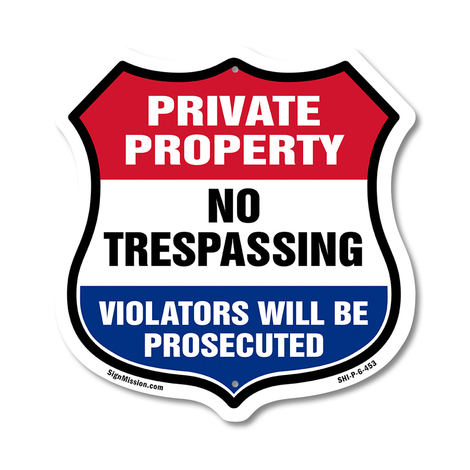Private Property Shield Sign No Trespassing Violators Will B Shield Shaped Sign - Picture 40 of 41